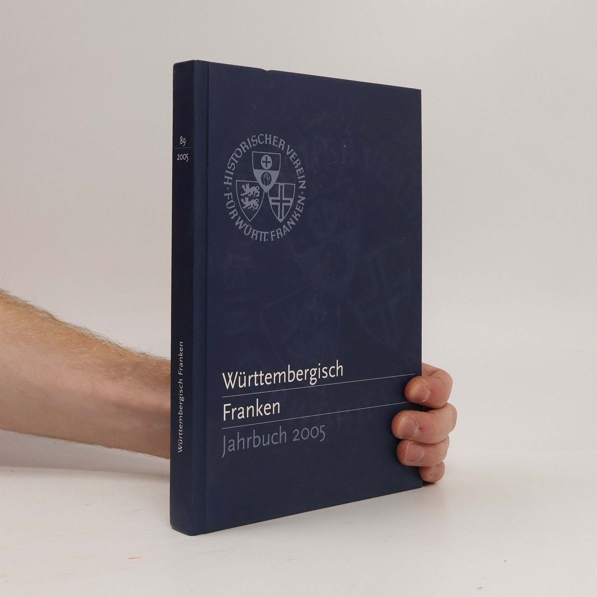 Kolektív autorov Württembergisch Franken Jahrbuch 2005