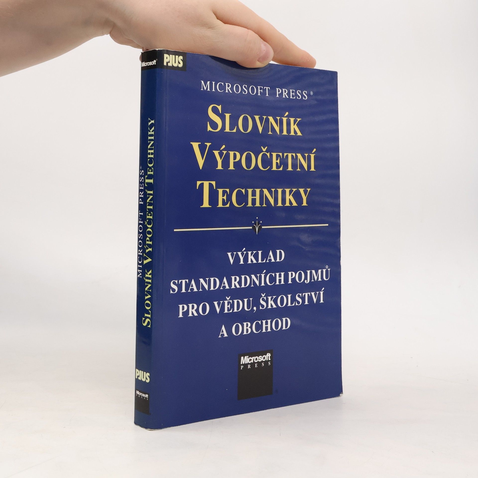 Autorenkollektiv Slovník výpočetní techniky - výklad standardních pojmů pro vědu, školství a obchod