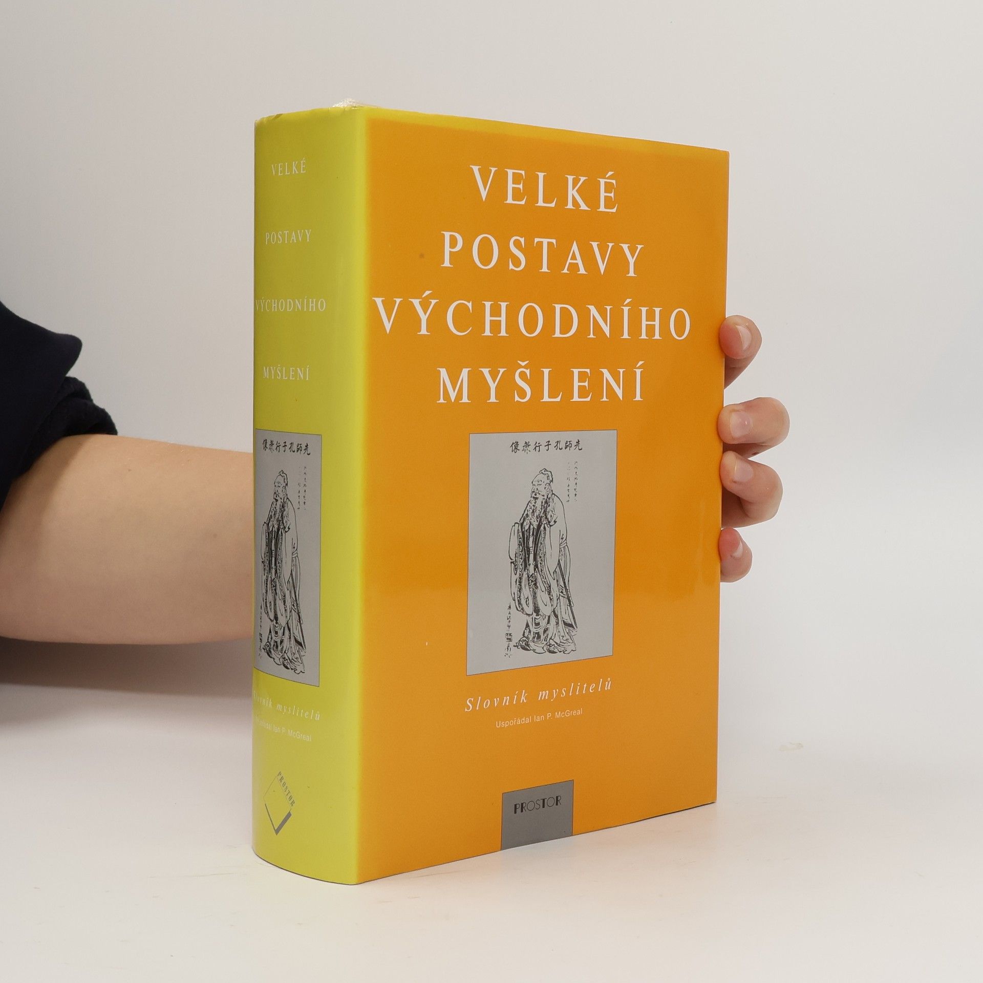 Ian Philip McGreal Velké postavy východního myšlení