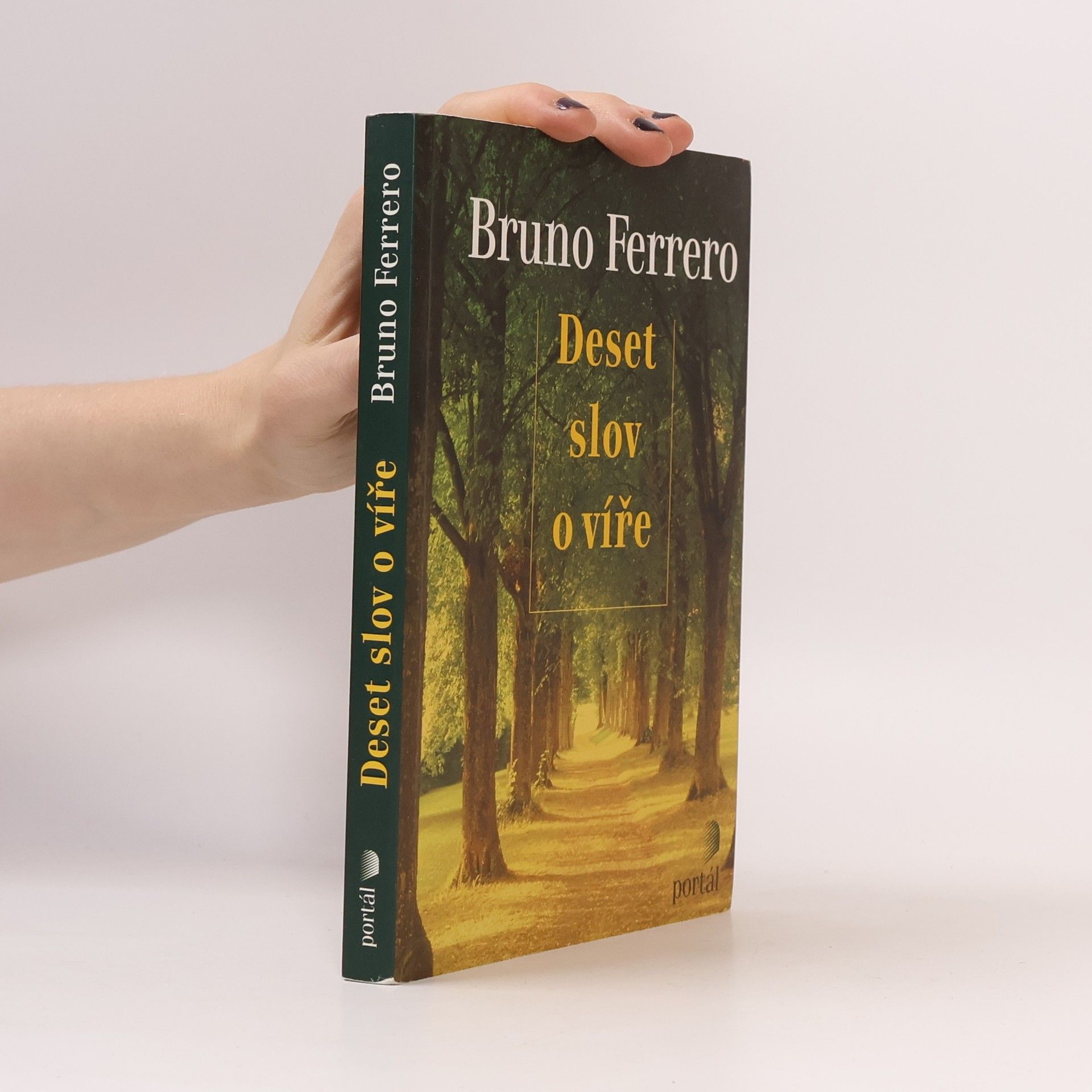 Bruno Ferrero Deset slov o víře