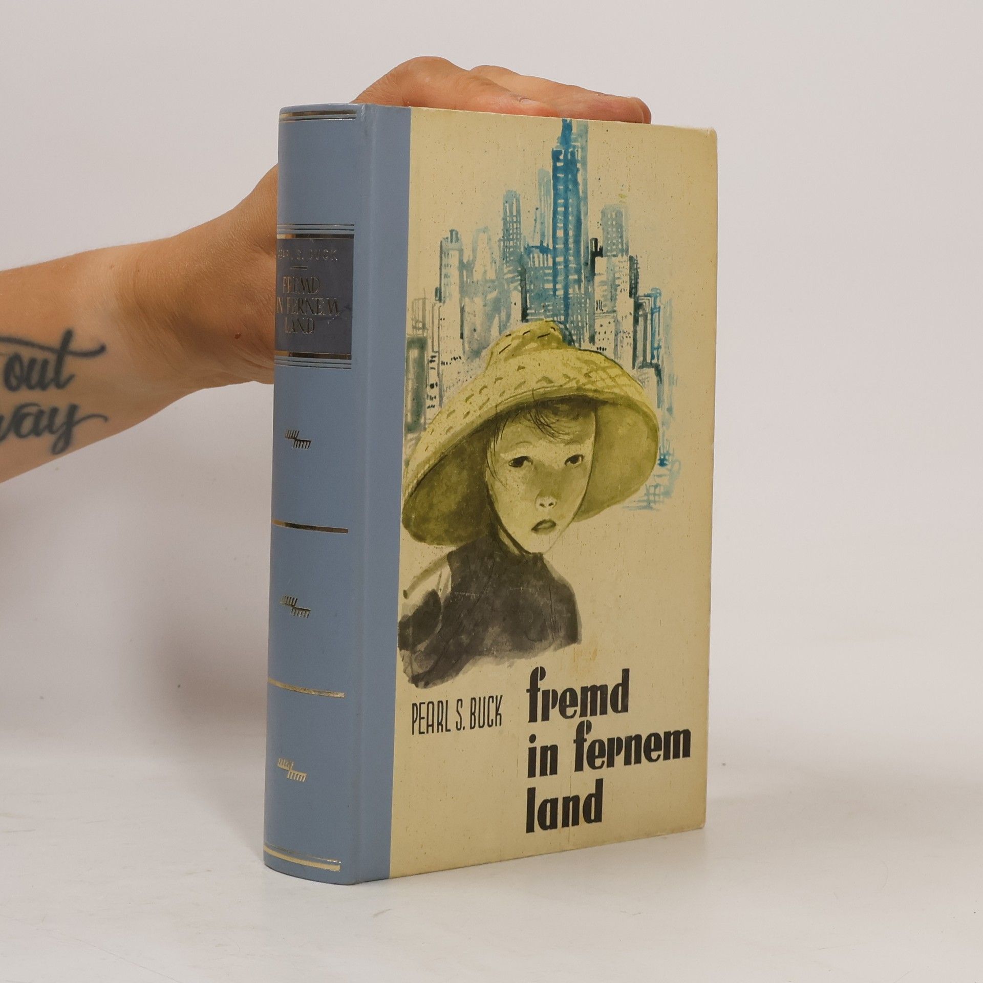 Pearl S. Buck Fremd in fernem Land