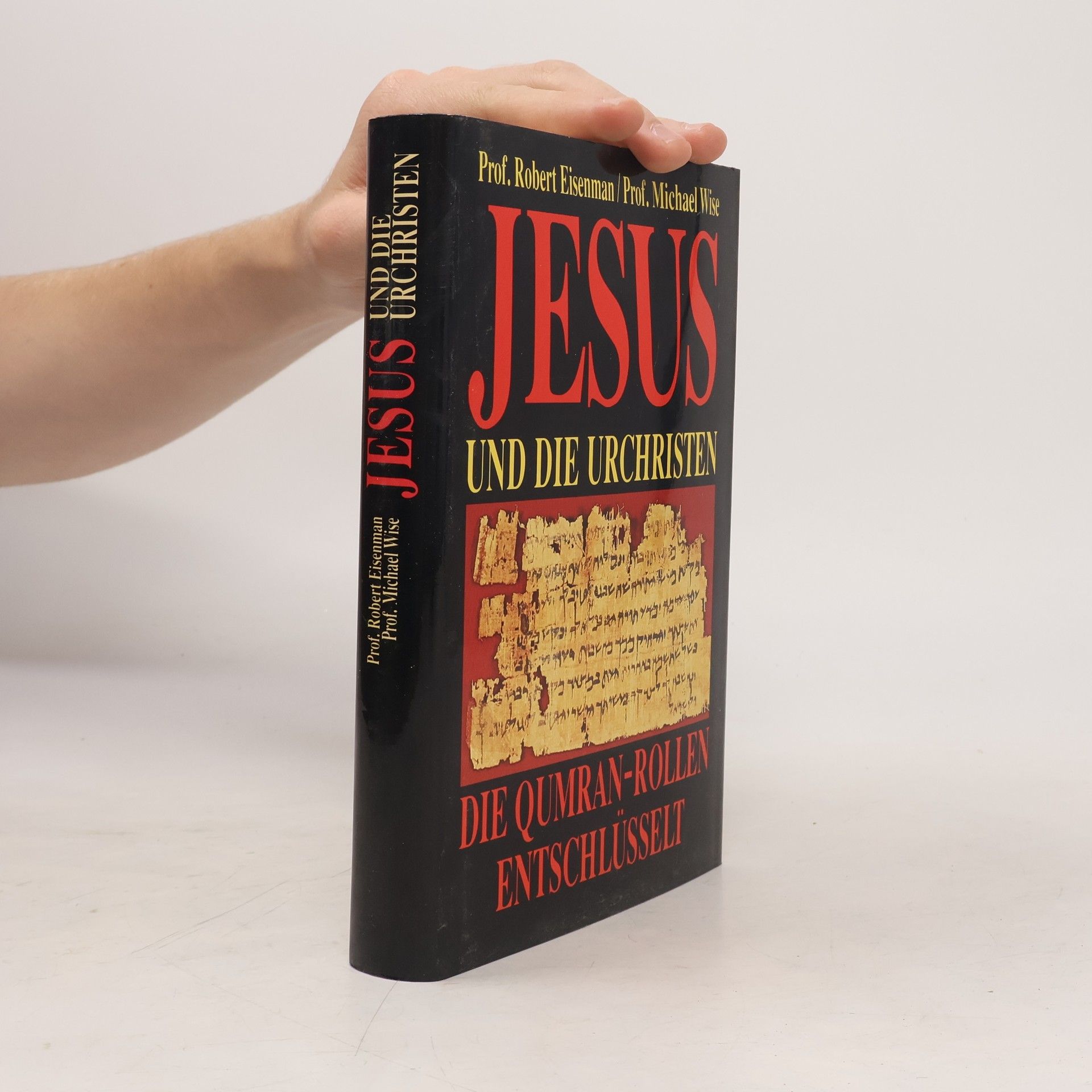 Robert Eisenman Jesus und die Urchristen