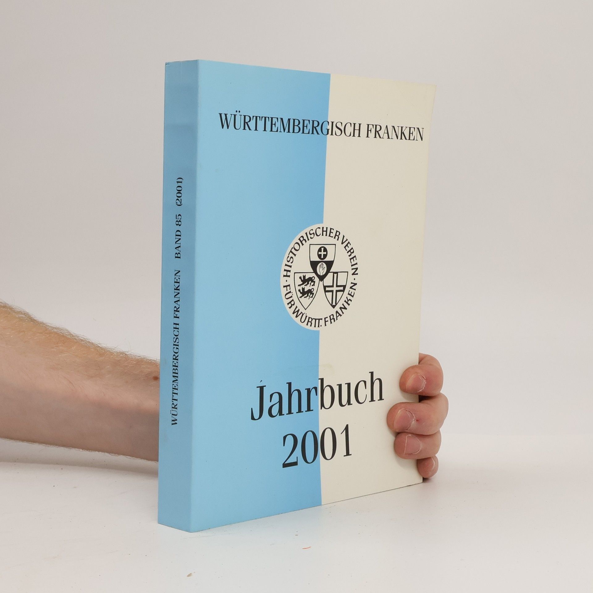 Kolektív autorov Württembergisch Franken Jahrbuch 2001