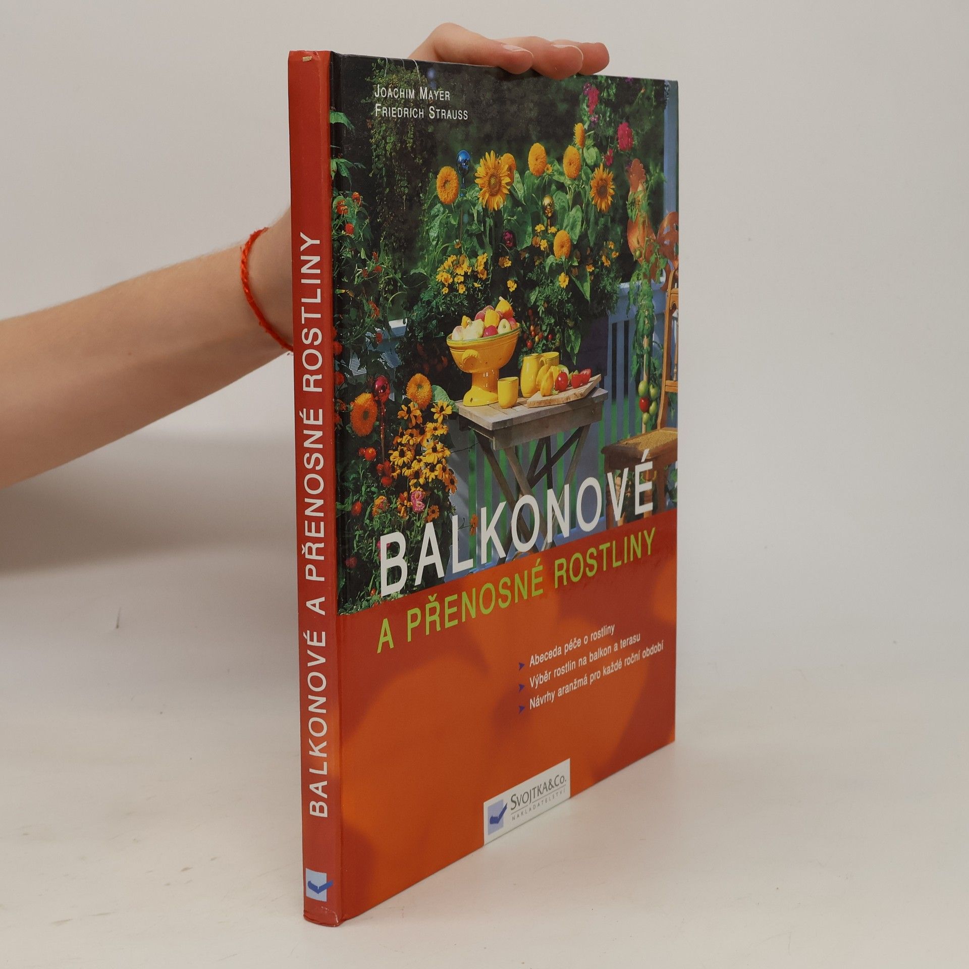 Joachim Mayer Balkonové a přenosné rostliny