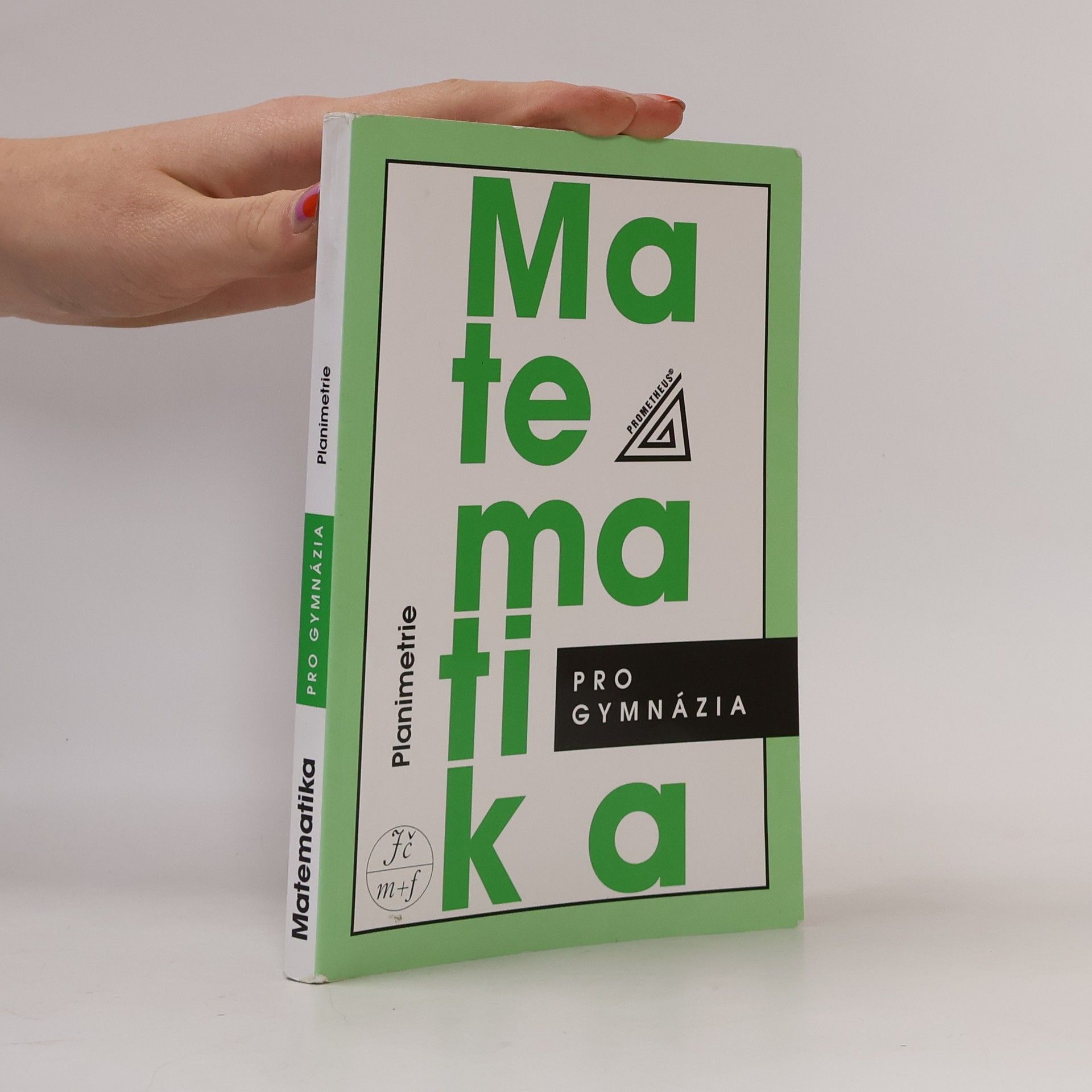 Eva Pomykalová Matematika pro gymnázia: planimetrie
