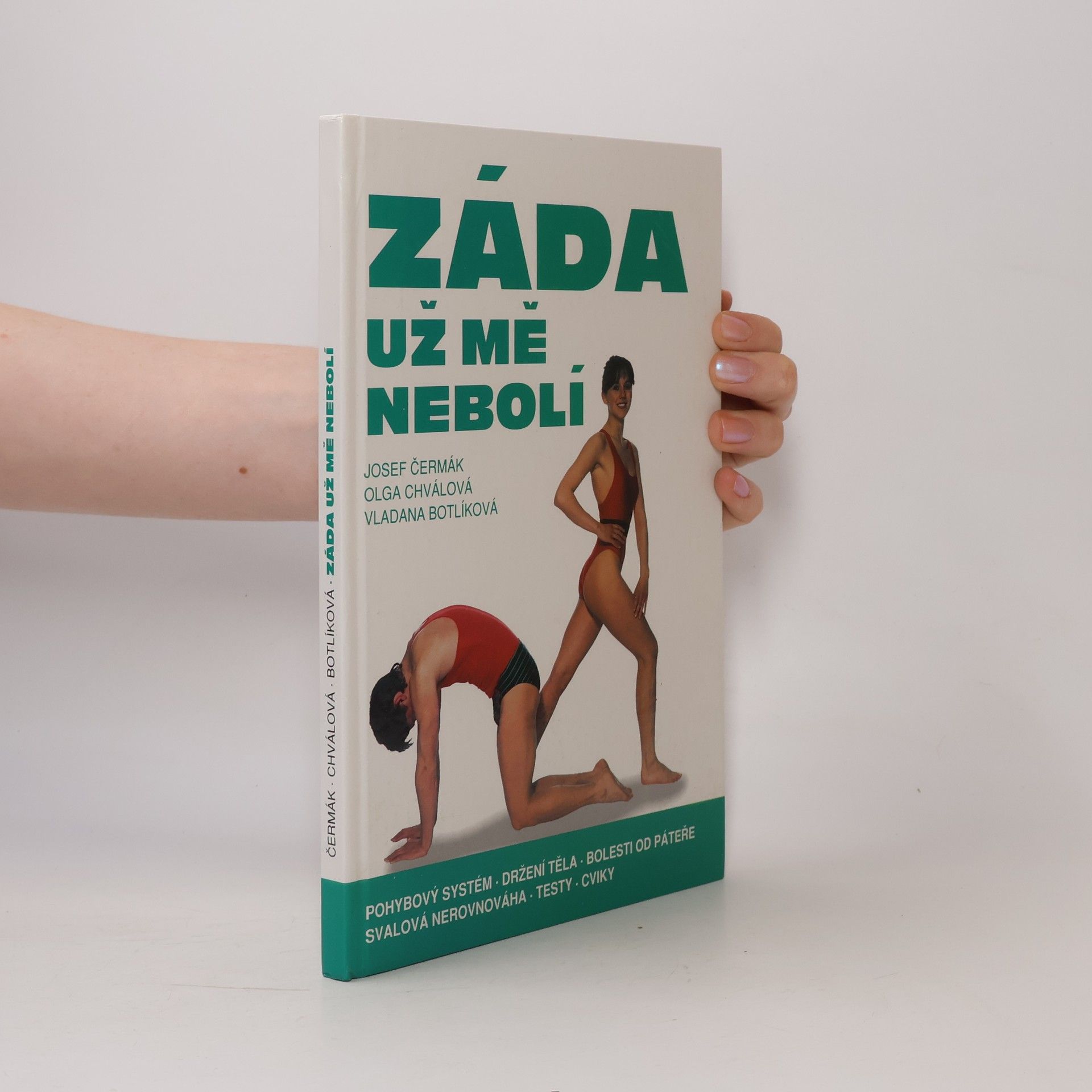 Olga Chválová Záda už mě nebolí