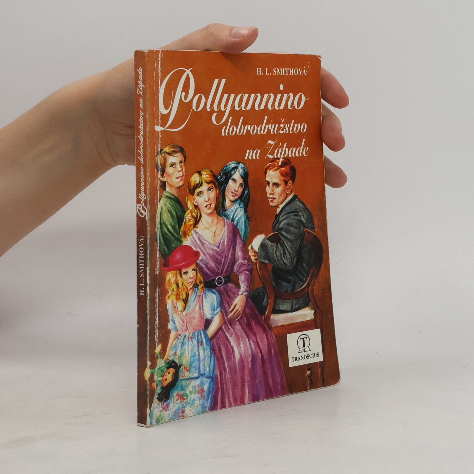 Harriet Lummis Smith Pollyannino dobrodružstvo na Západe