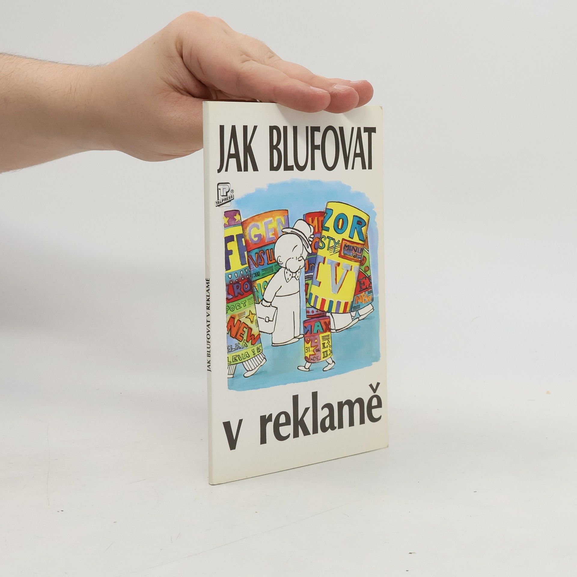 Jak blufovat v reklamě