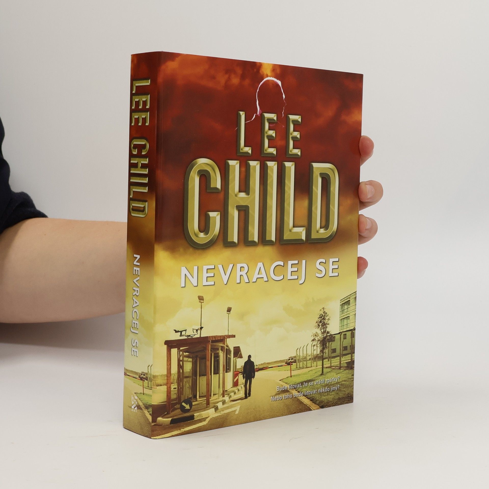 Lee Child Nevracej se