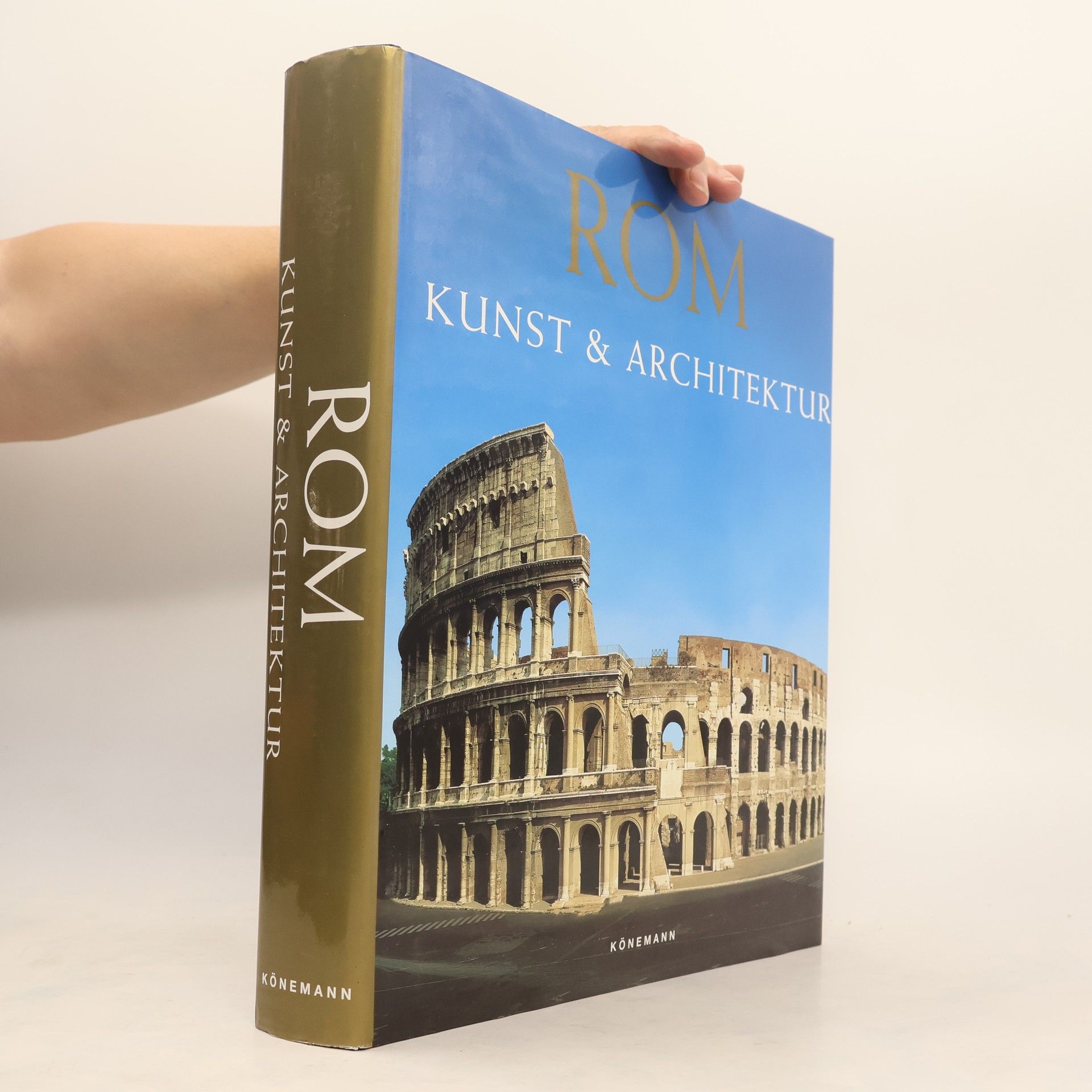 Autorenkollektiv Rom. Kunst und Architektur