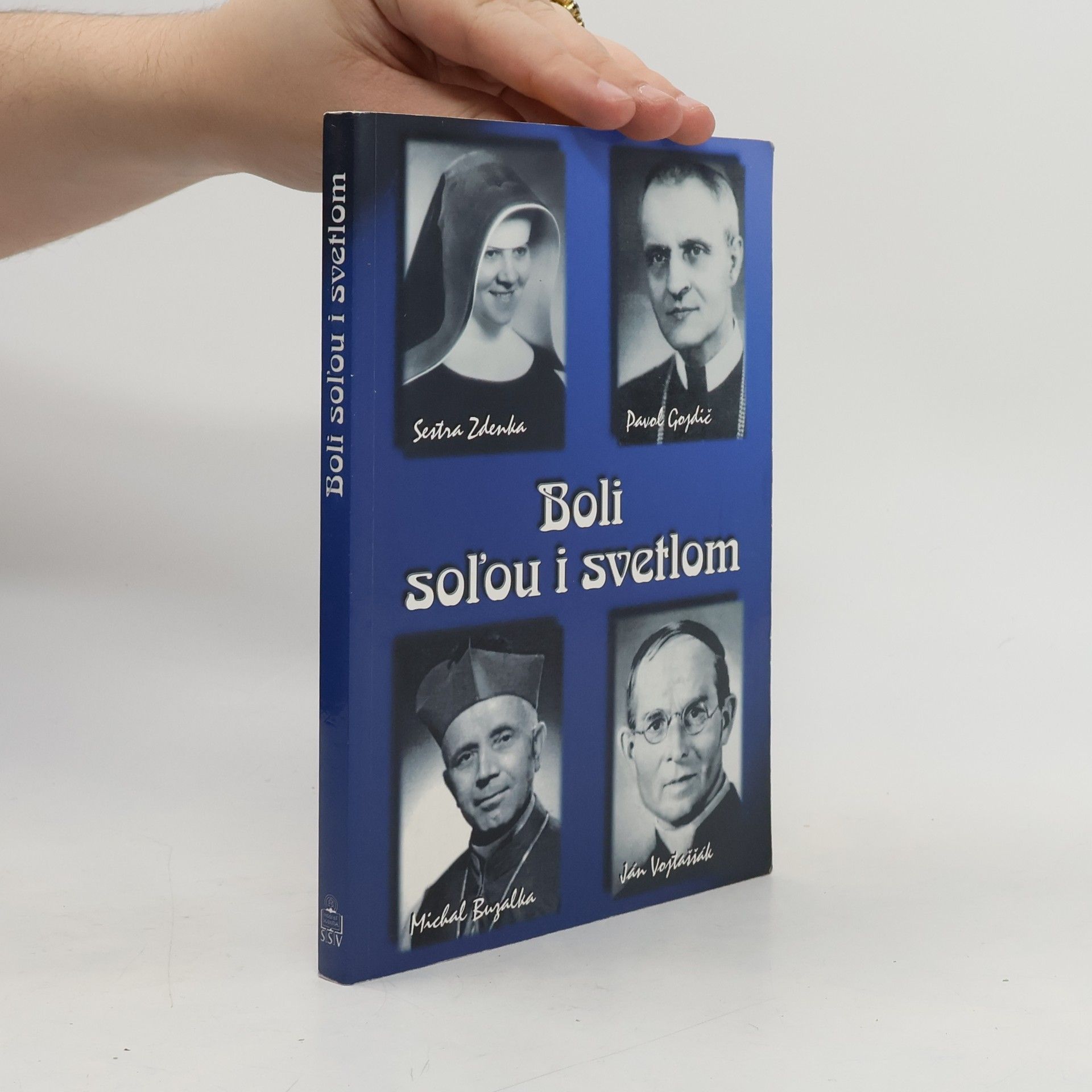 Anton Habovštiak Boli soľou i svetlom