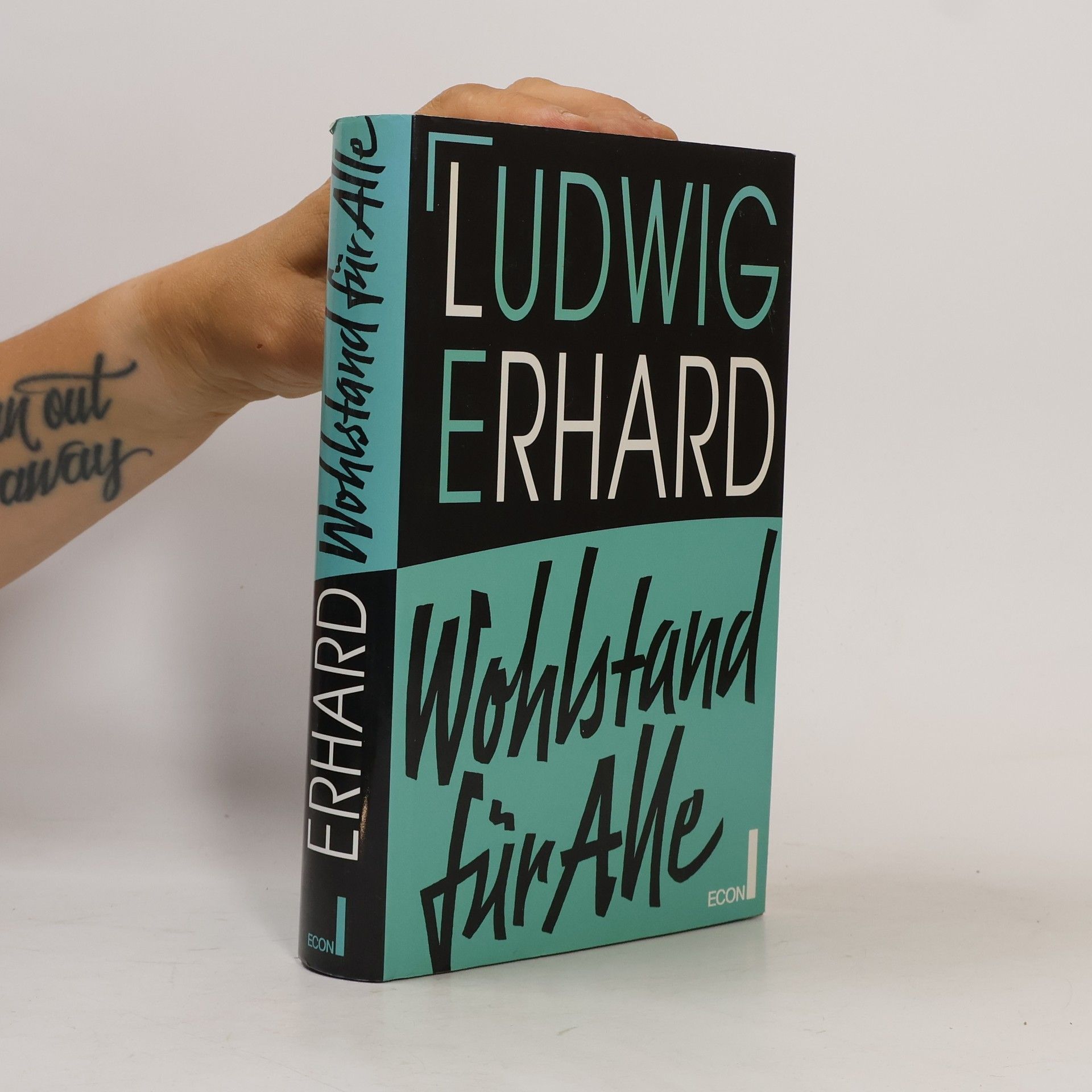 Ludwig Erhard Wohlstand für alle