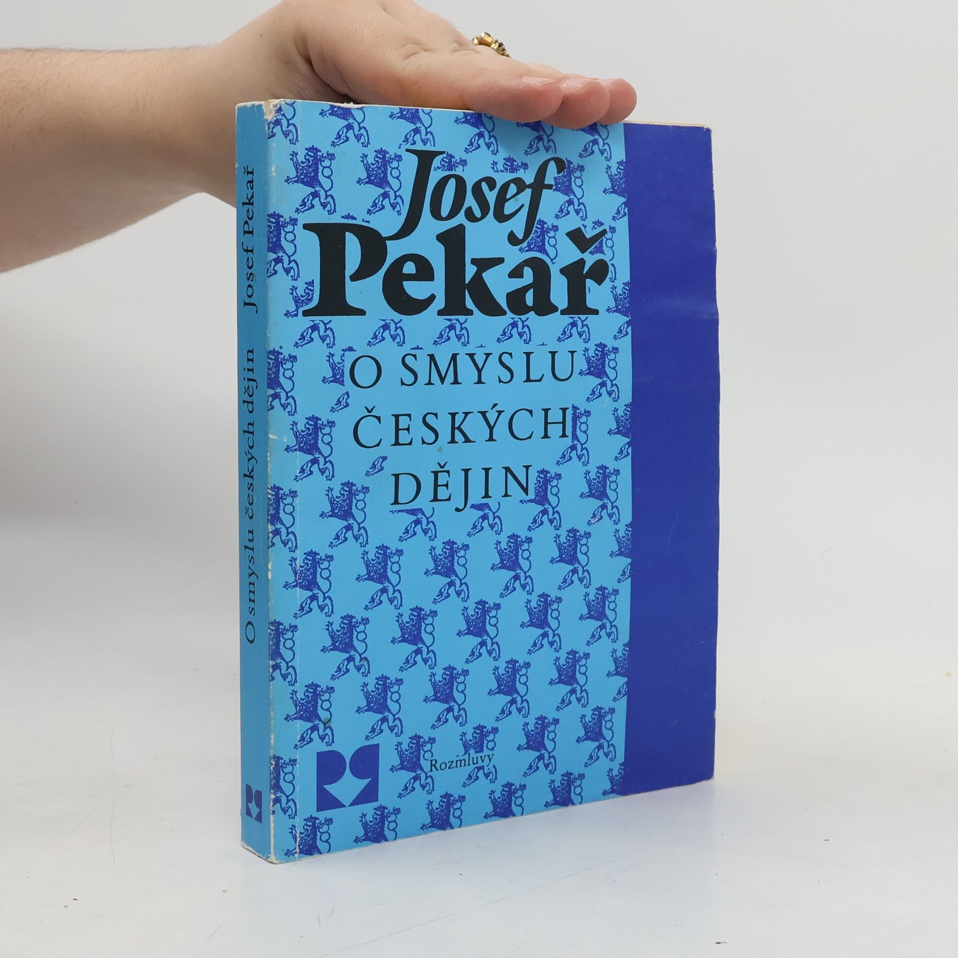 Josef Pekař O smyslu českých dějin