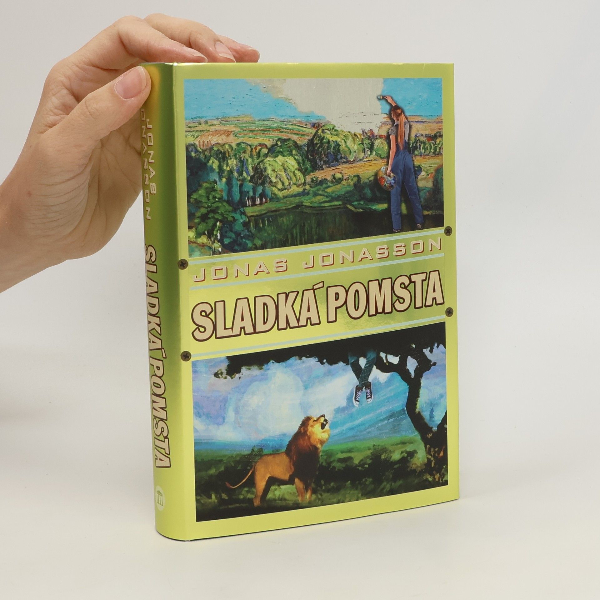 Jonas Jonasson Sladká pomsta