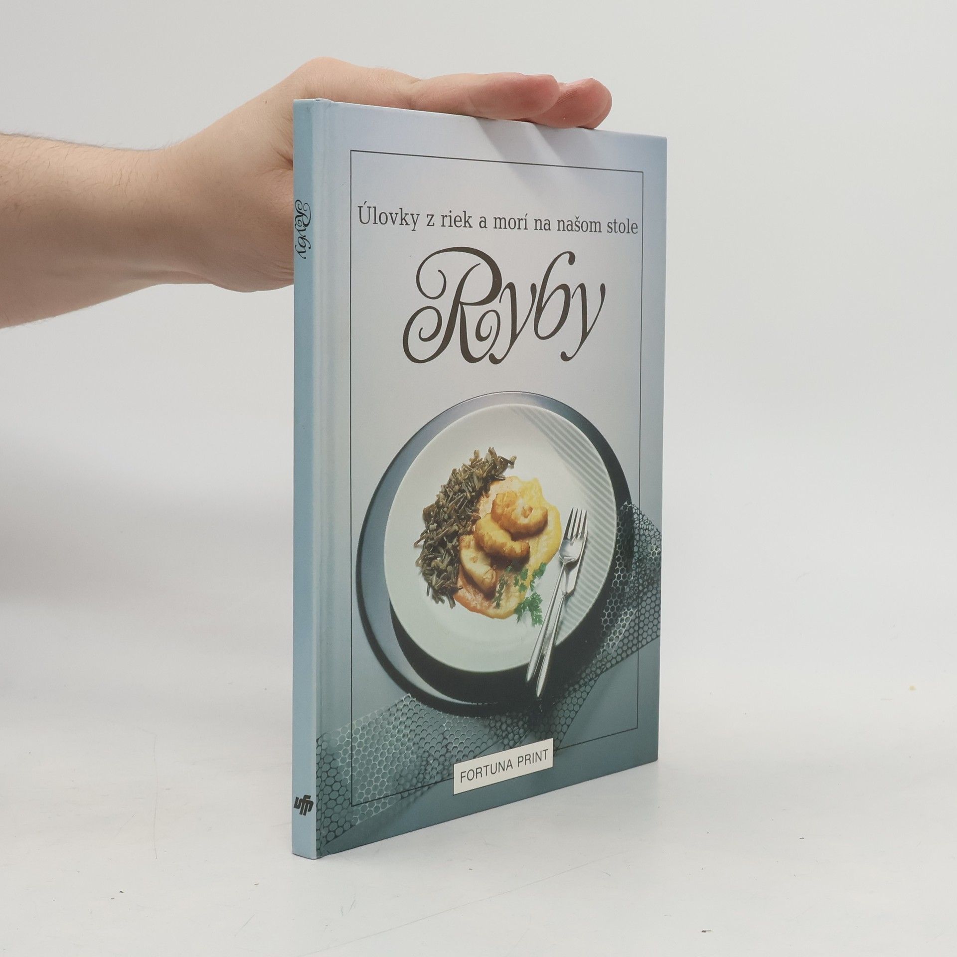 Ludwig Grieser Ryby: úlovky z riek a morí na našom stole