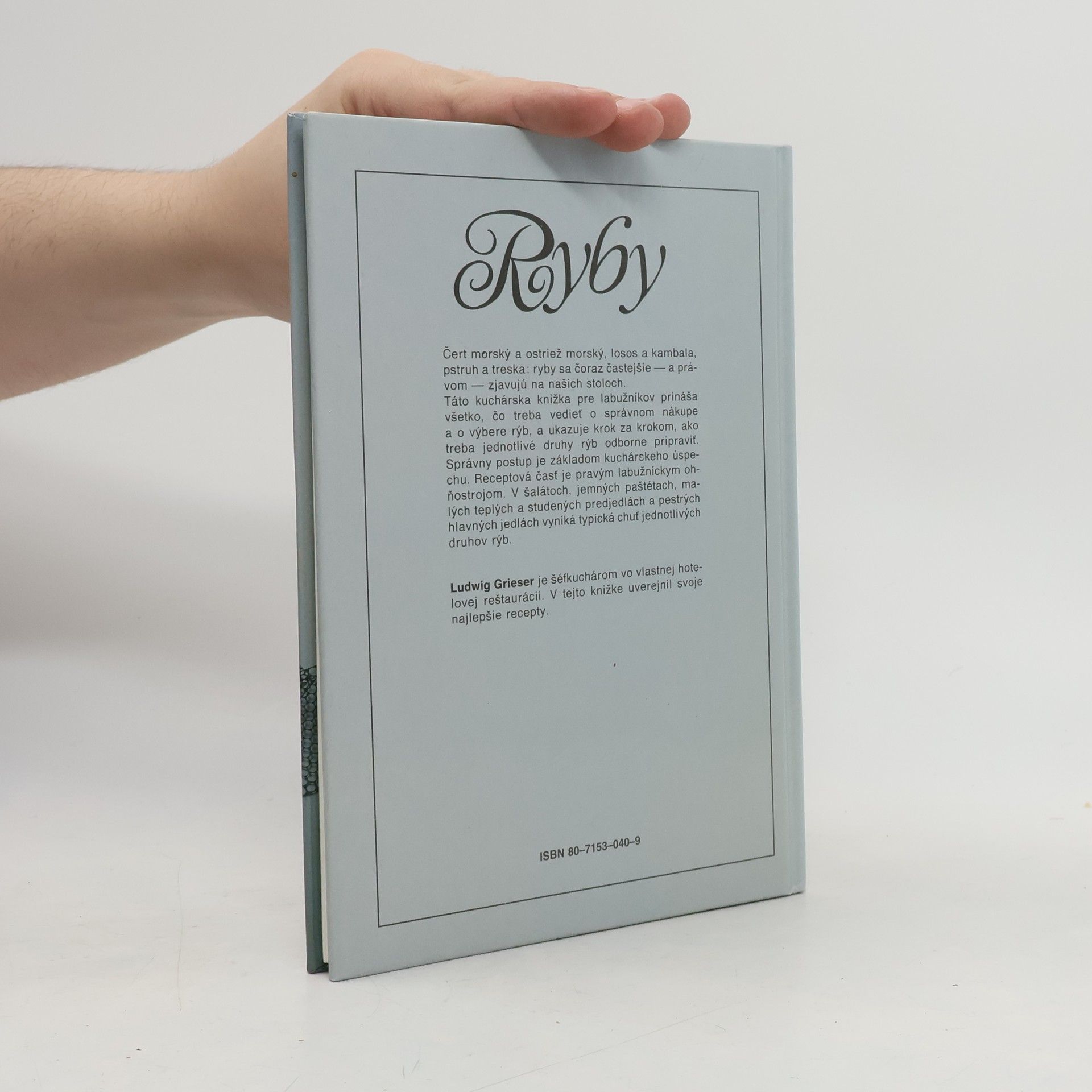 Ludwig Grieser Ryby: úlovky z riek a morí na našom stole