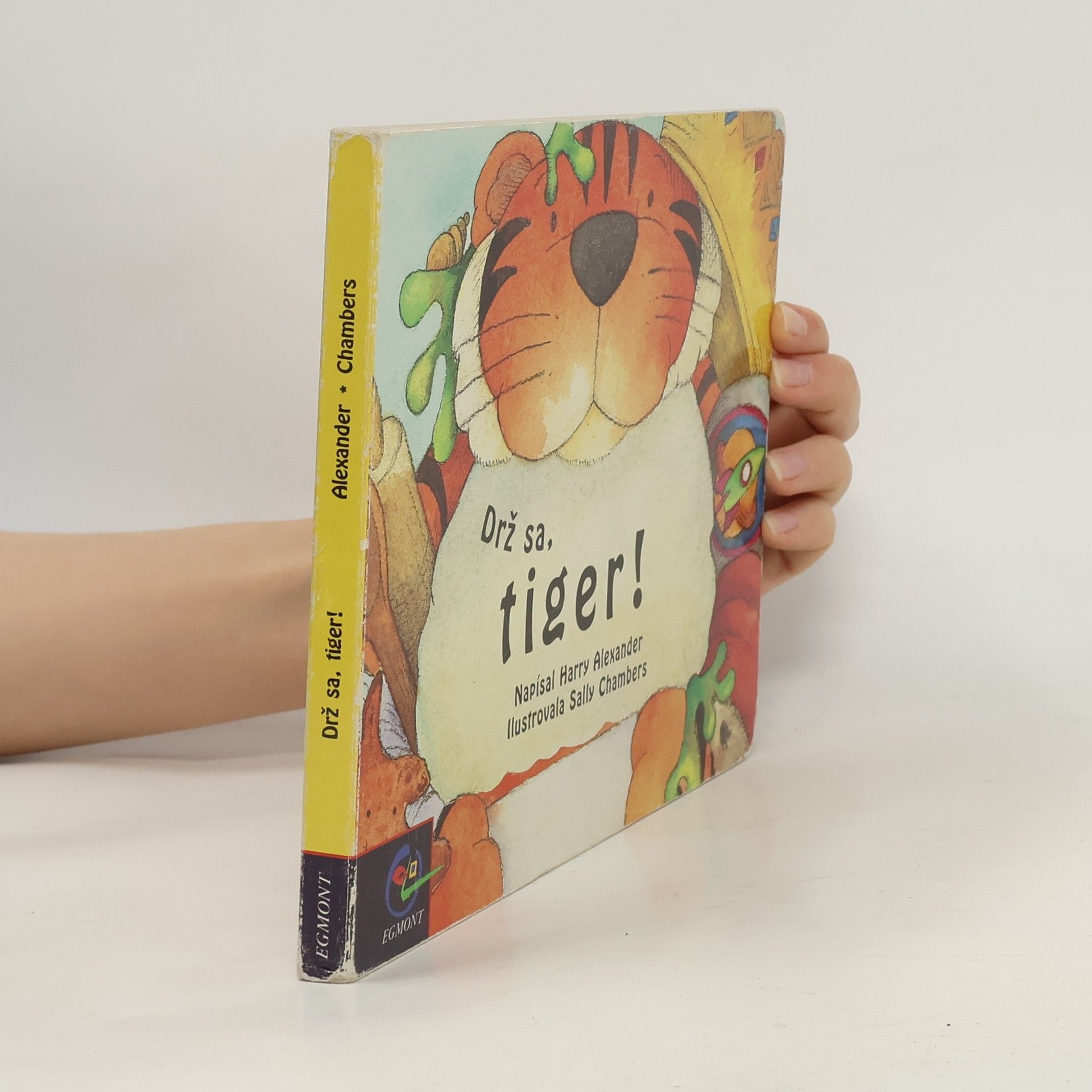 Harry Alexander Drž sa, tiger!