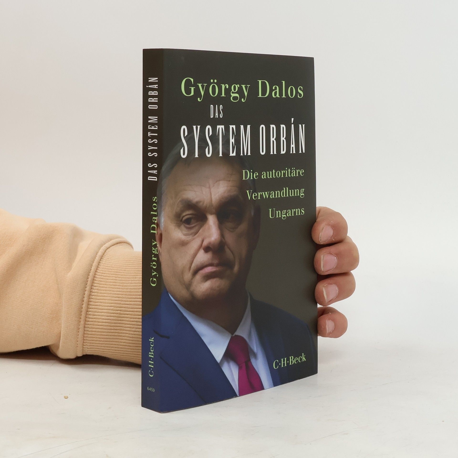 György Dalos Das System Orbán