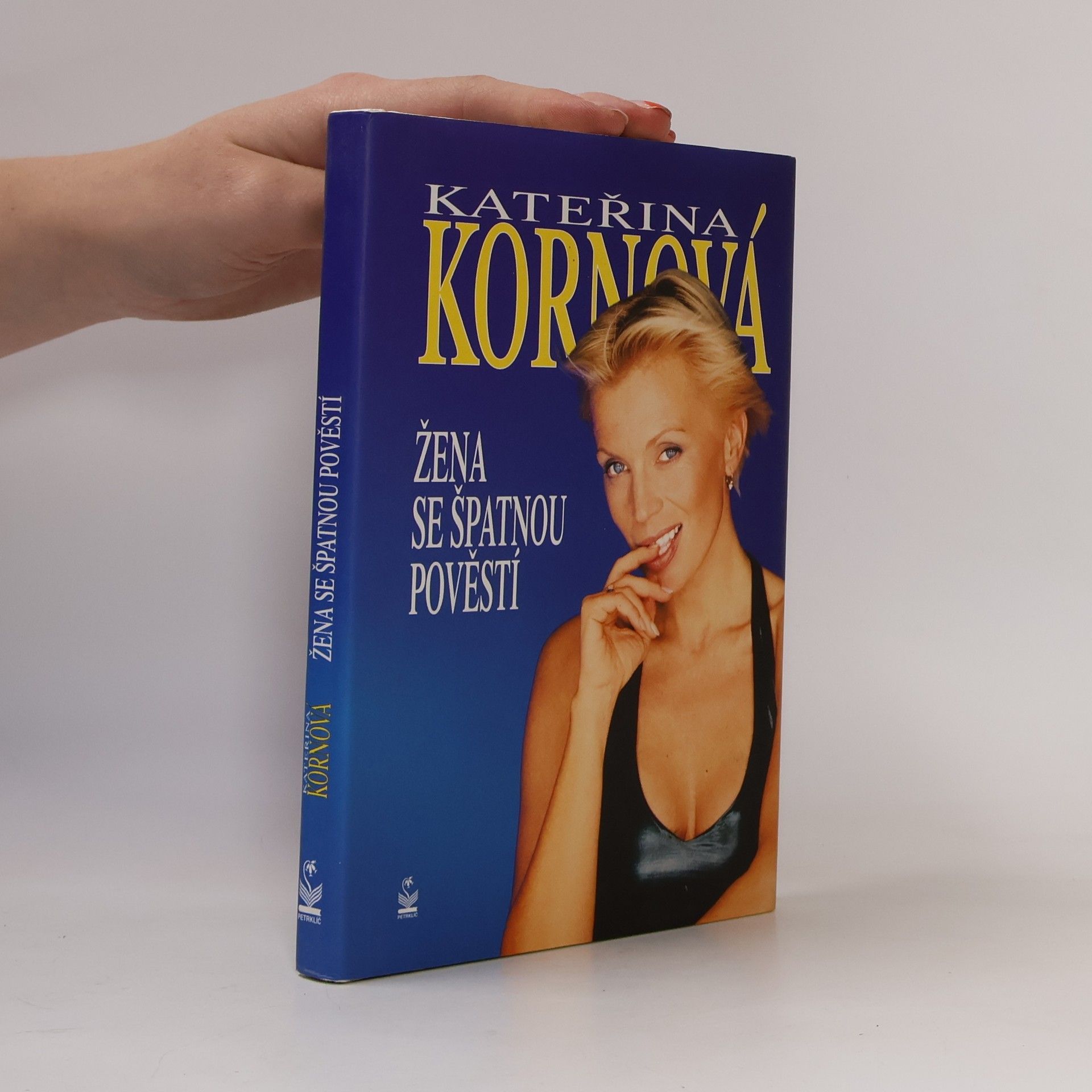Kateřina Kornová Žena se špatnou pověstí