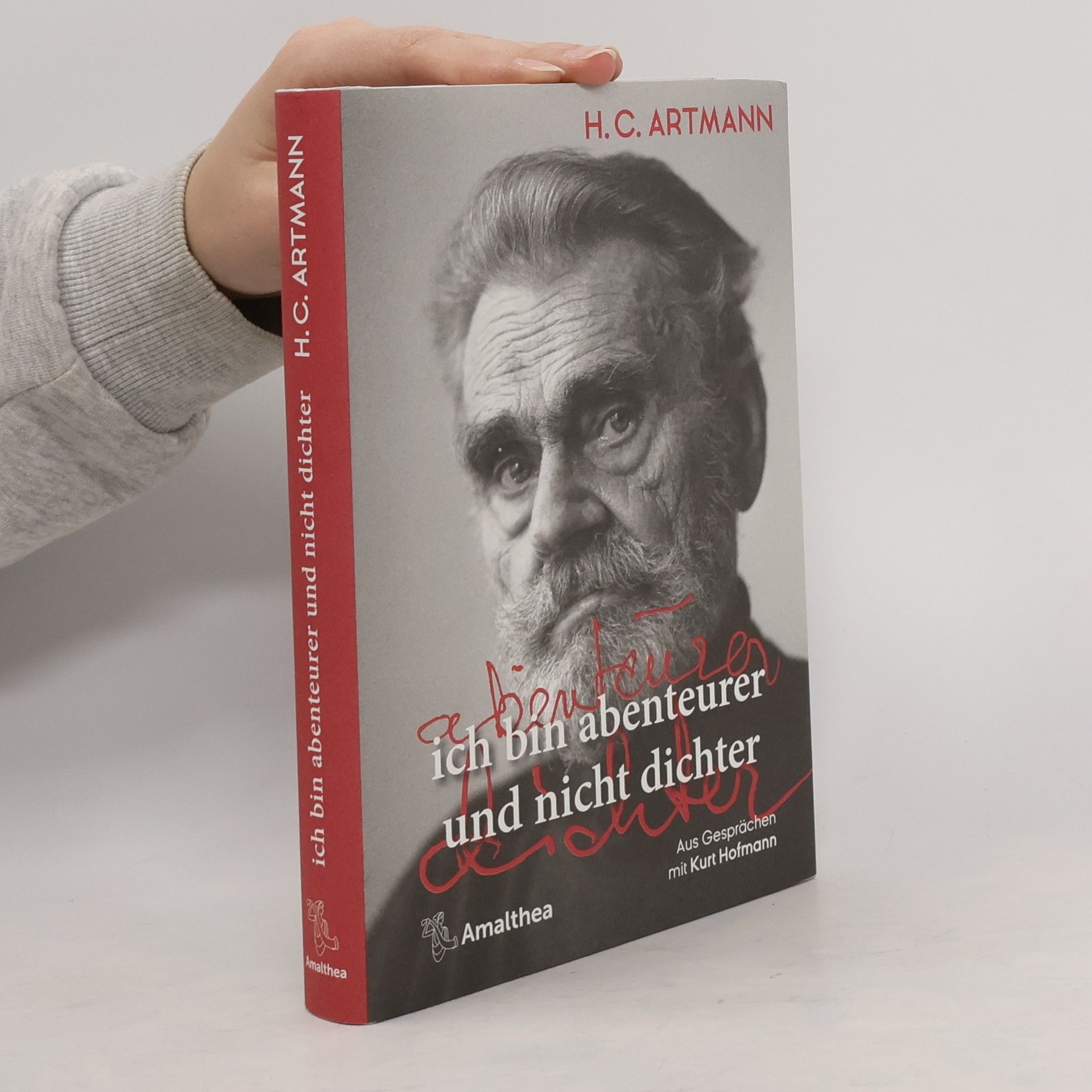 H. C. Artmann ich bin abenteurer und nicht dichter