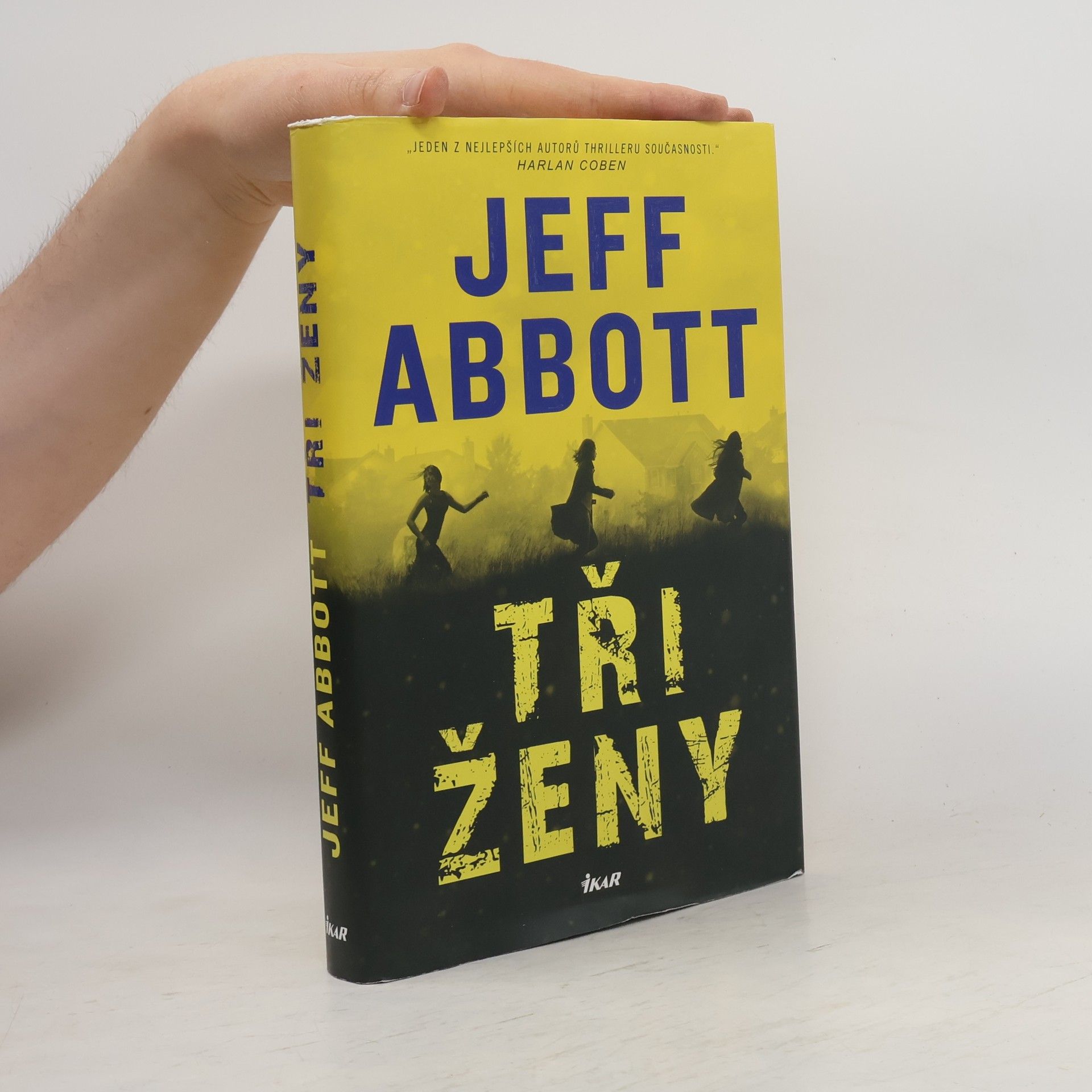 Jeff Abbott Tři ženy