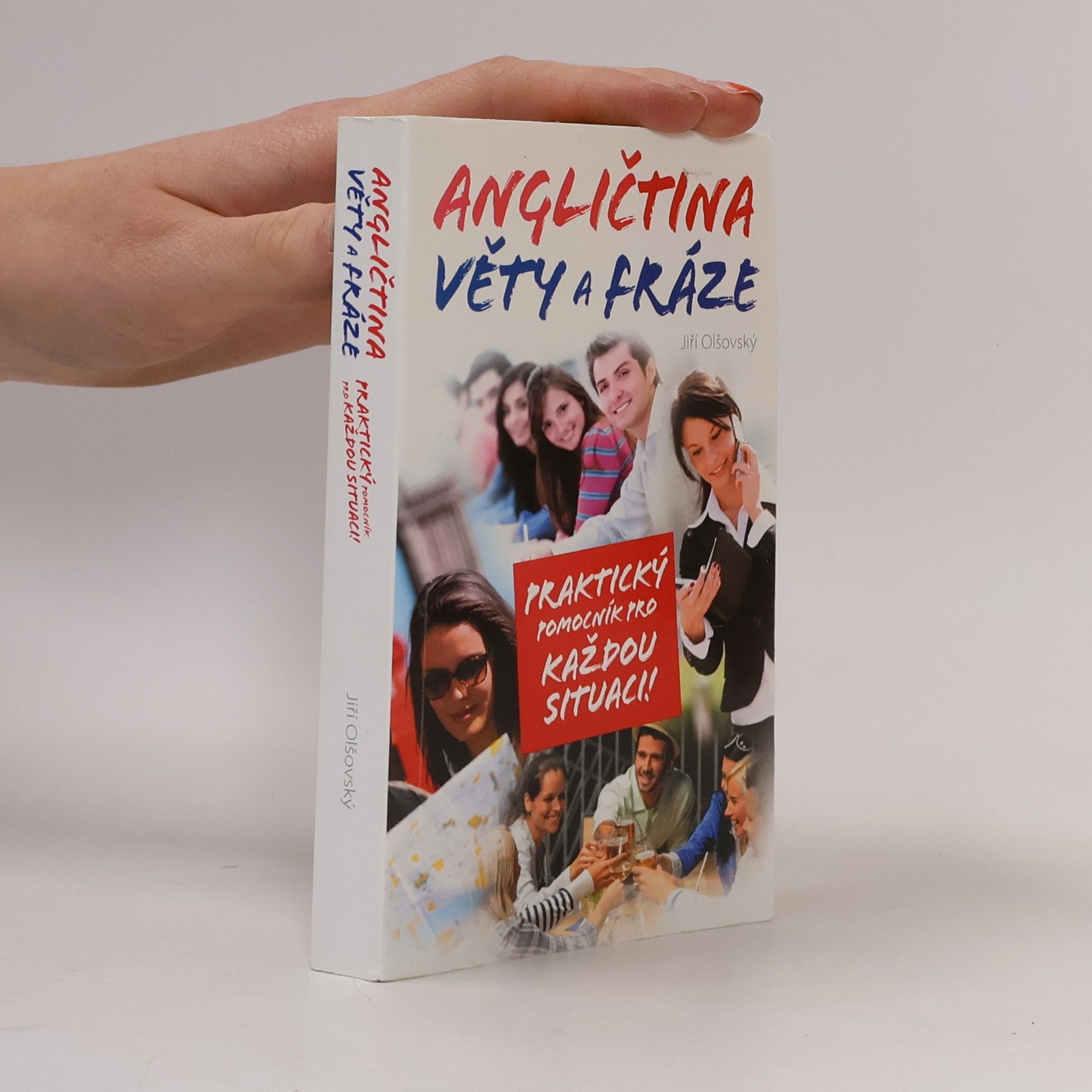 Jiří Olšovský Angličtina: Věty a fráze