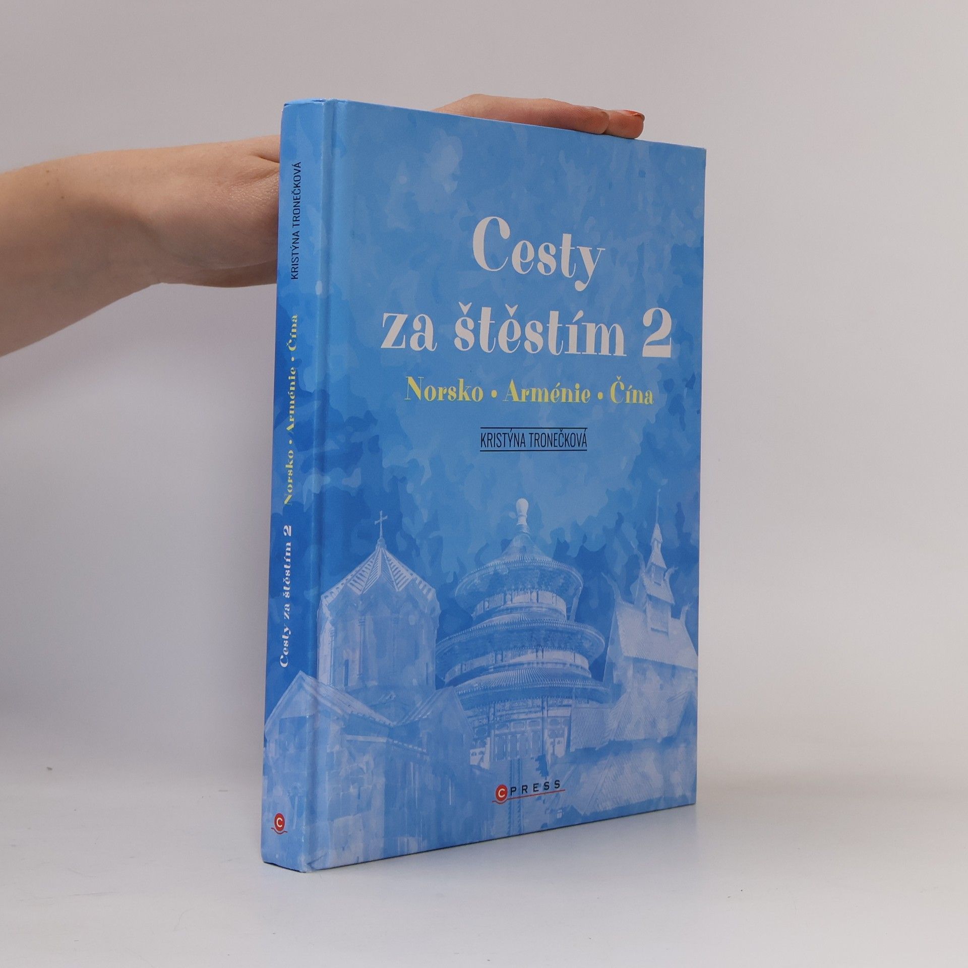 Kristýna Tronečková Cesty za štěstím 2