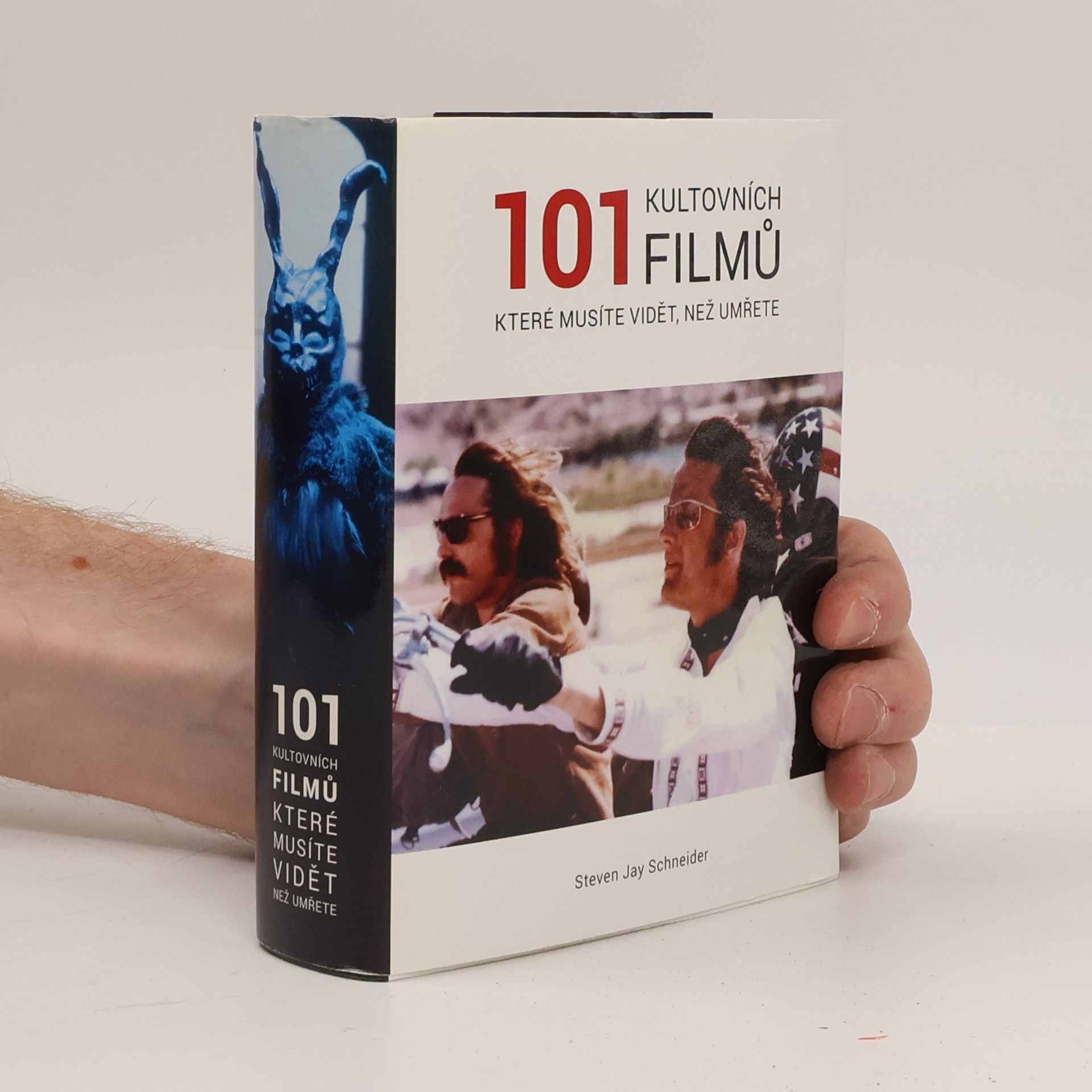 Steven Jay Schneider 101 kultovních filmů, které musíte vidět, než umřete