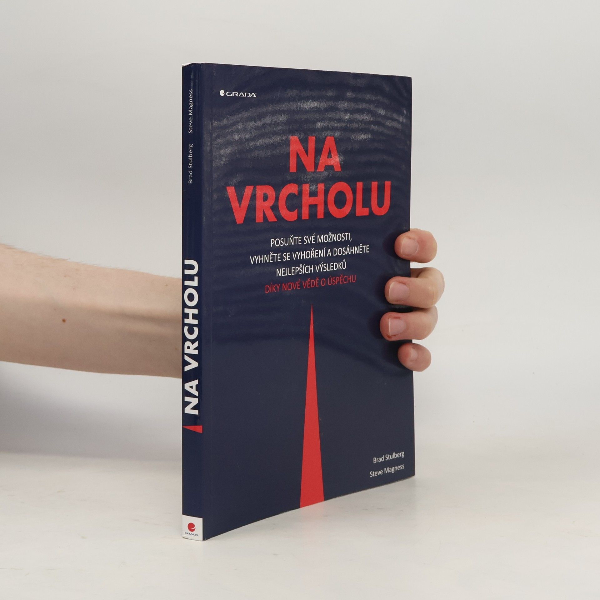 Brad Stulberg Na vrcholu