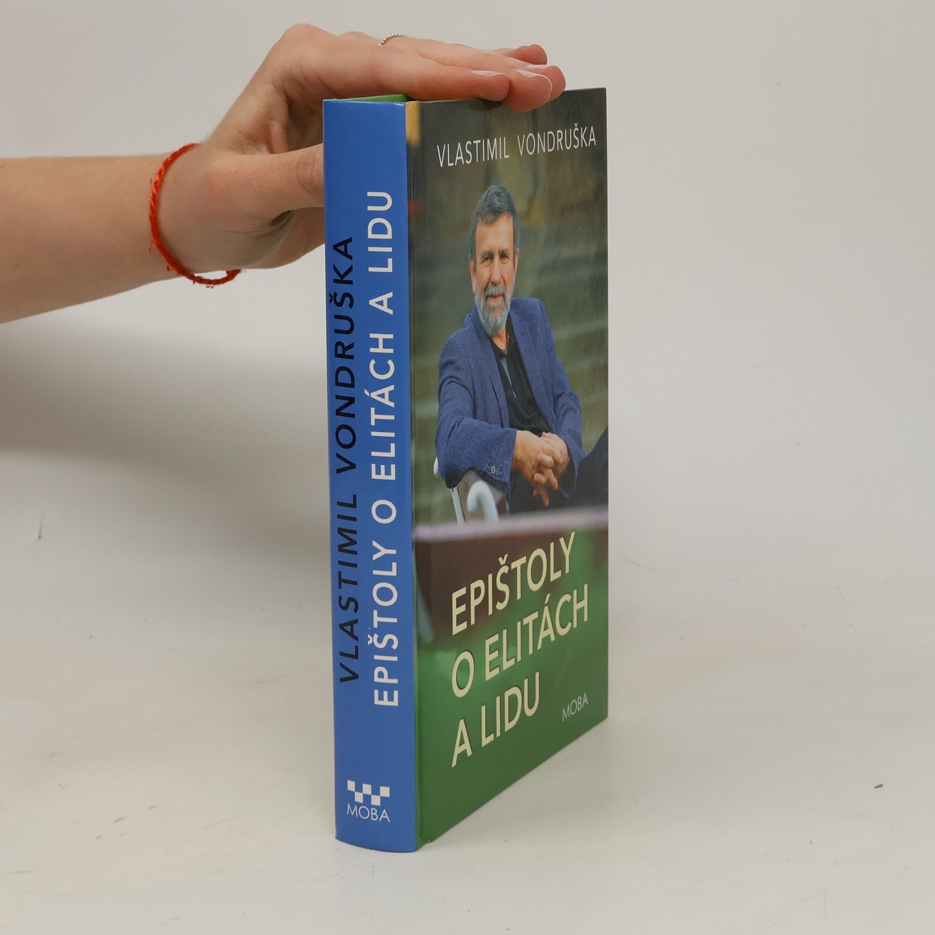 Vlastimil Vondruška Epištoly o elitách a lidu