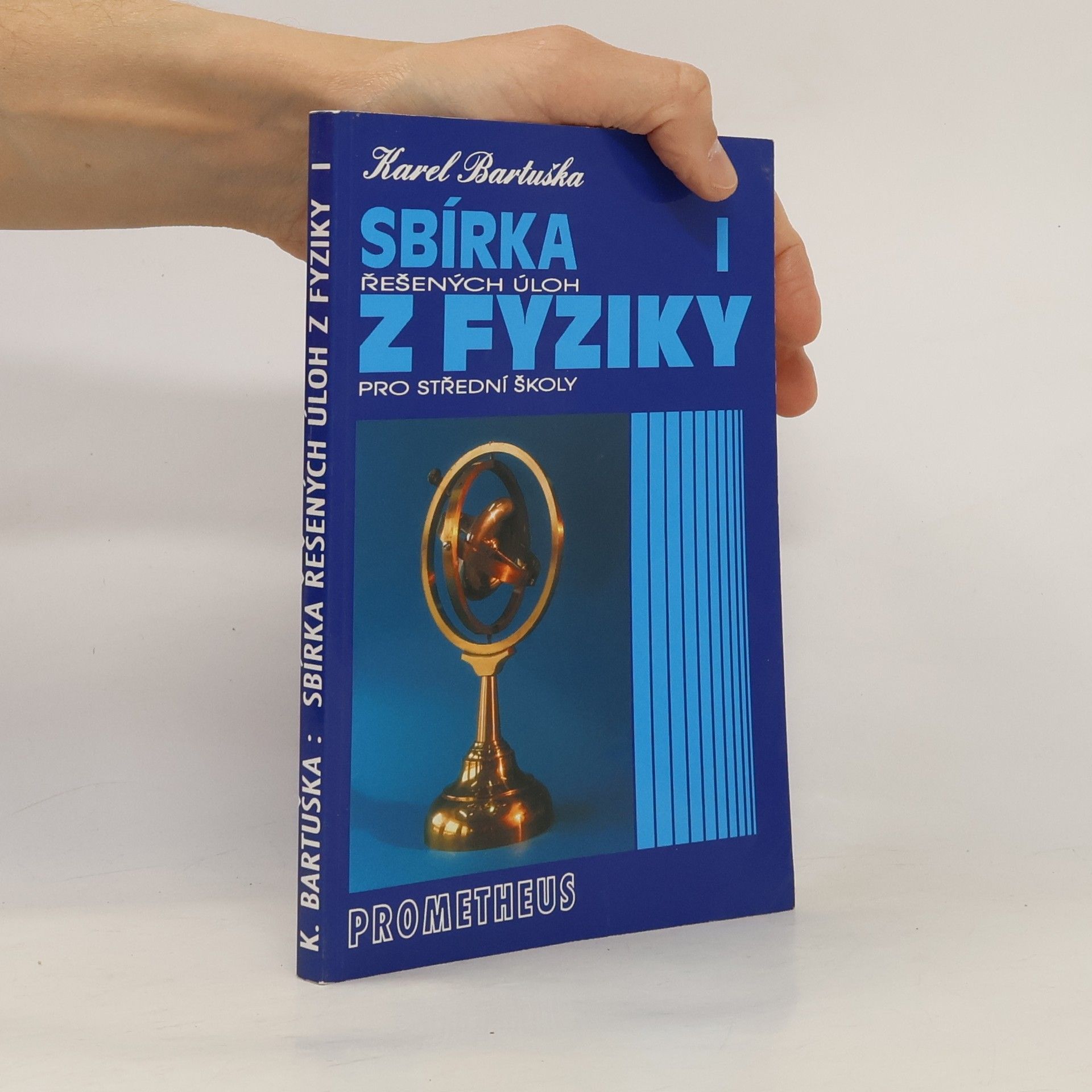 Karel Bartuška Sbírka řešených úloh z fyziky pro střední školy I.
