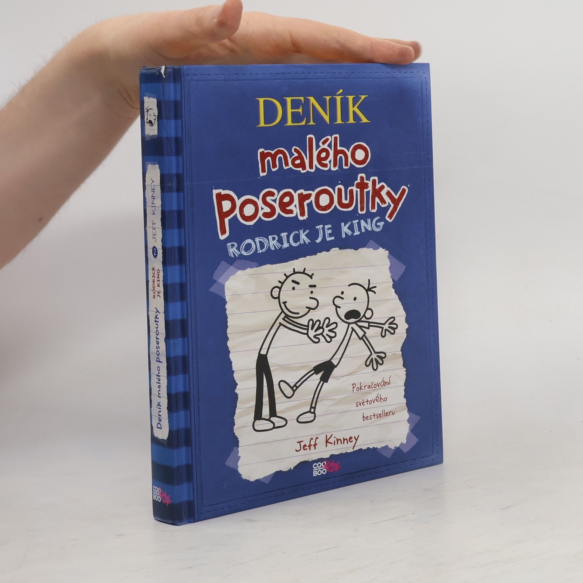 Jeff Kinney Deník malého poseroutky 2. Rodrick je king