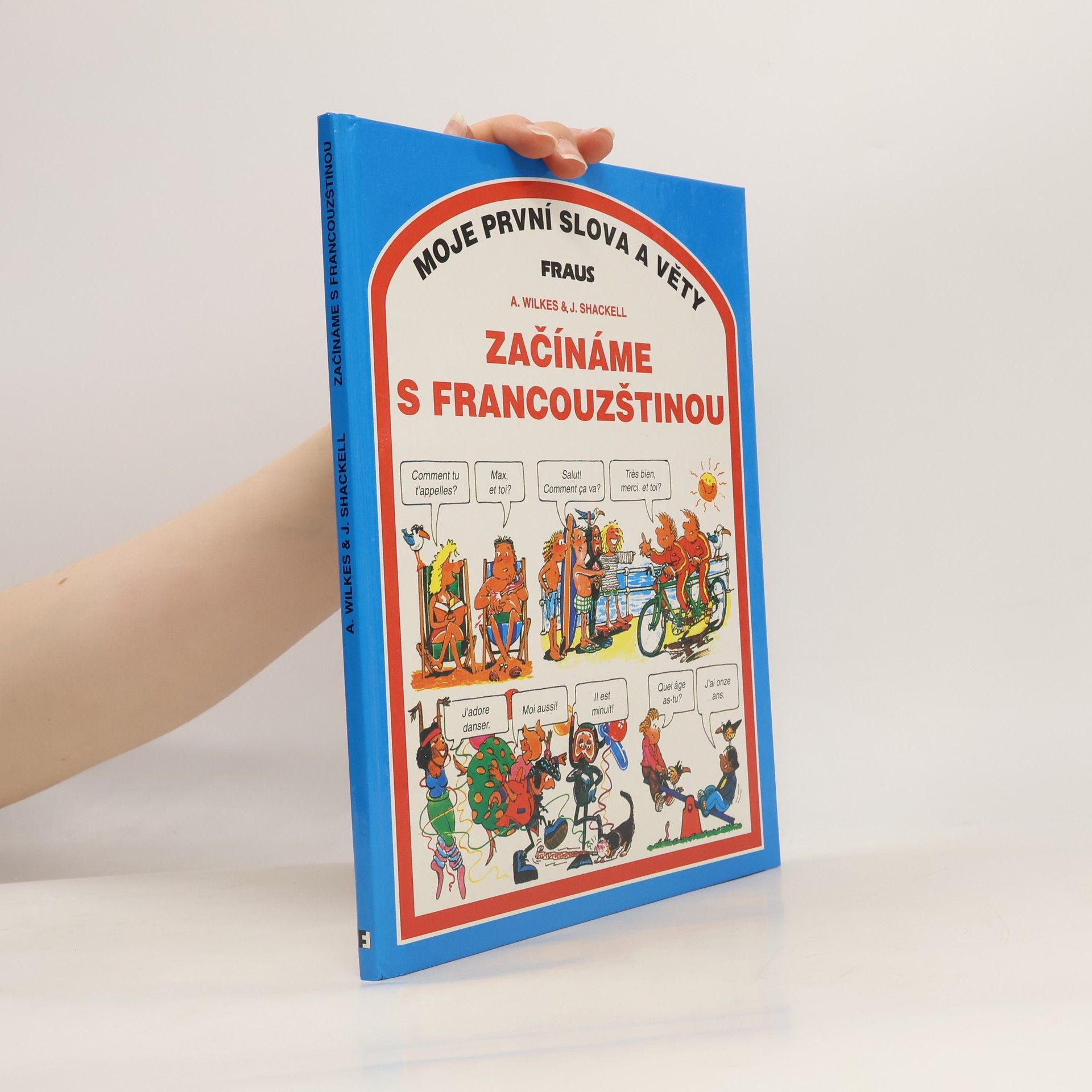 John Shackell Začínáme s francouzštinou