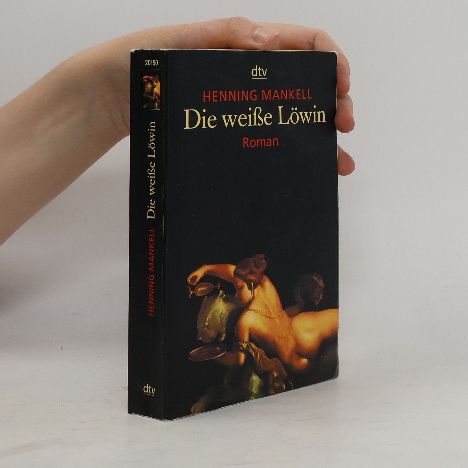 Henning Mankell Die Weiße Löwin