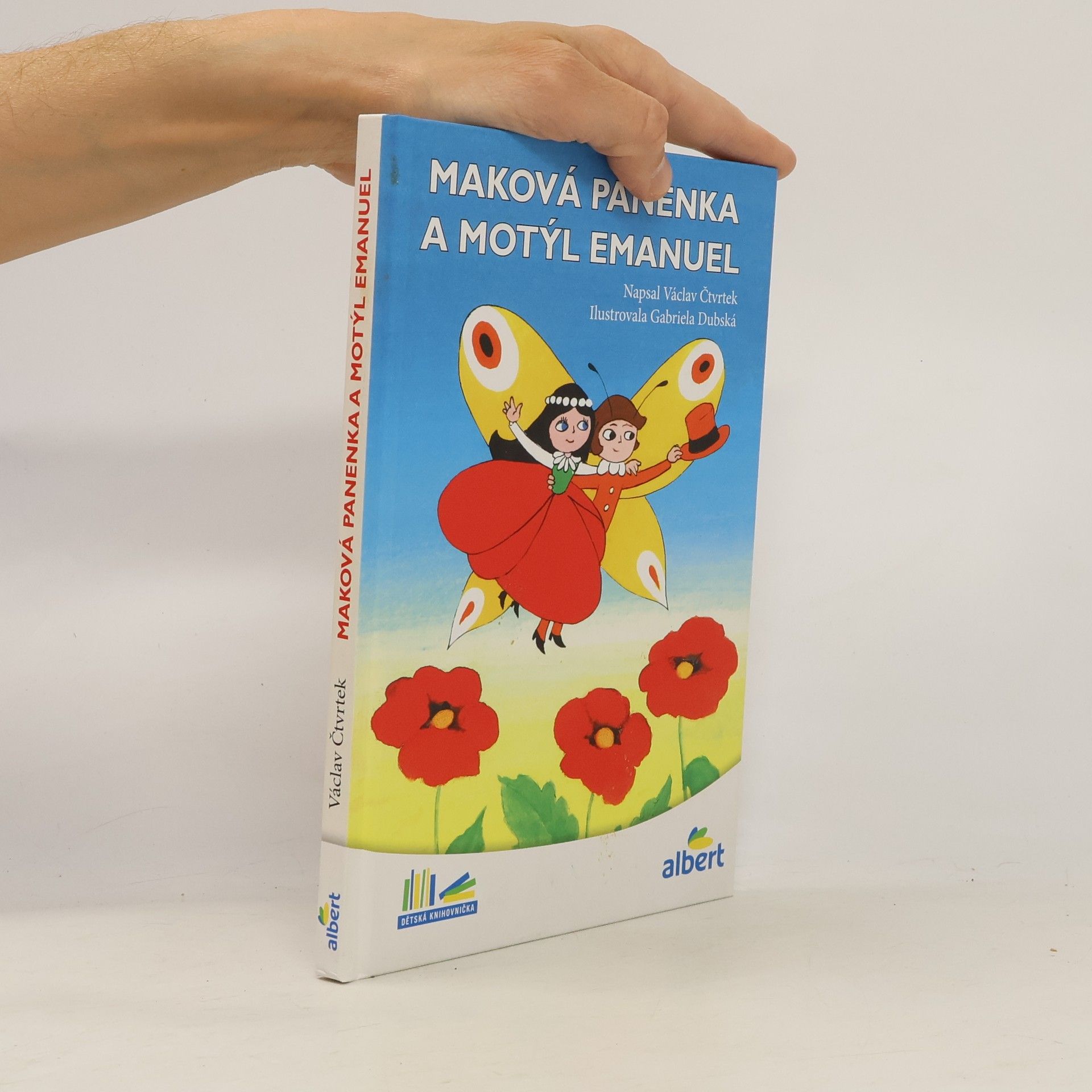 Václav Čtvrtek Maková panenka a motýl Emanuel
