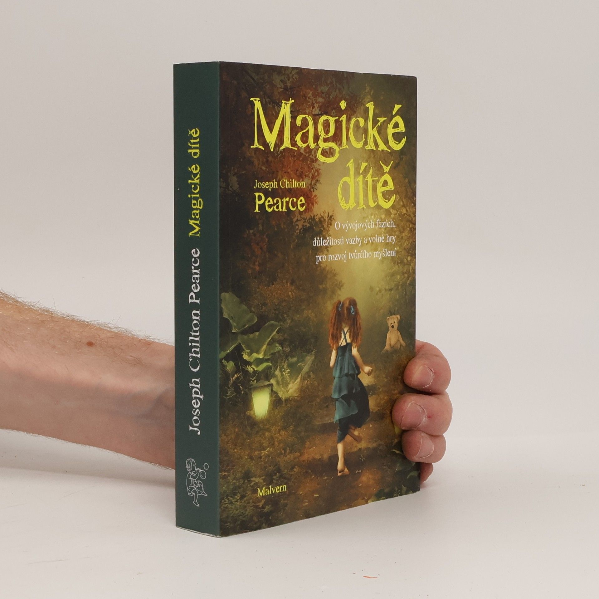 joseph Chilton Pearce Magické dítě