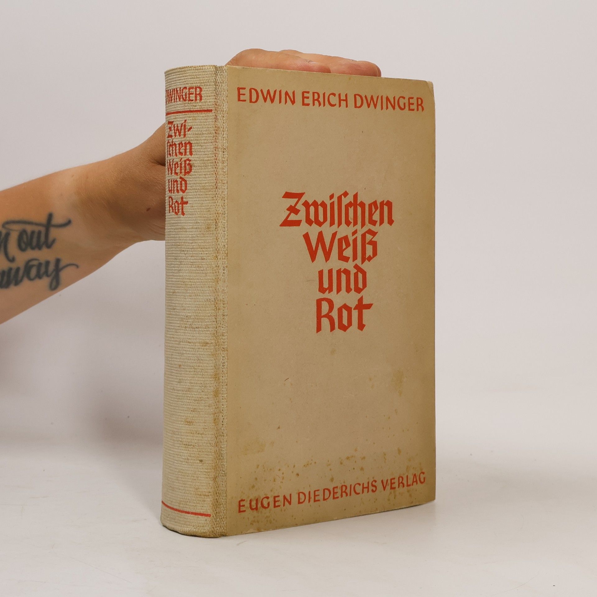 Edwin Erich Dwinger Zwischen Weiß und Rot