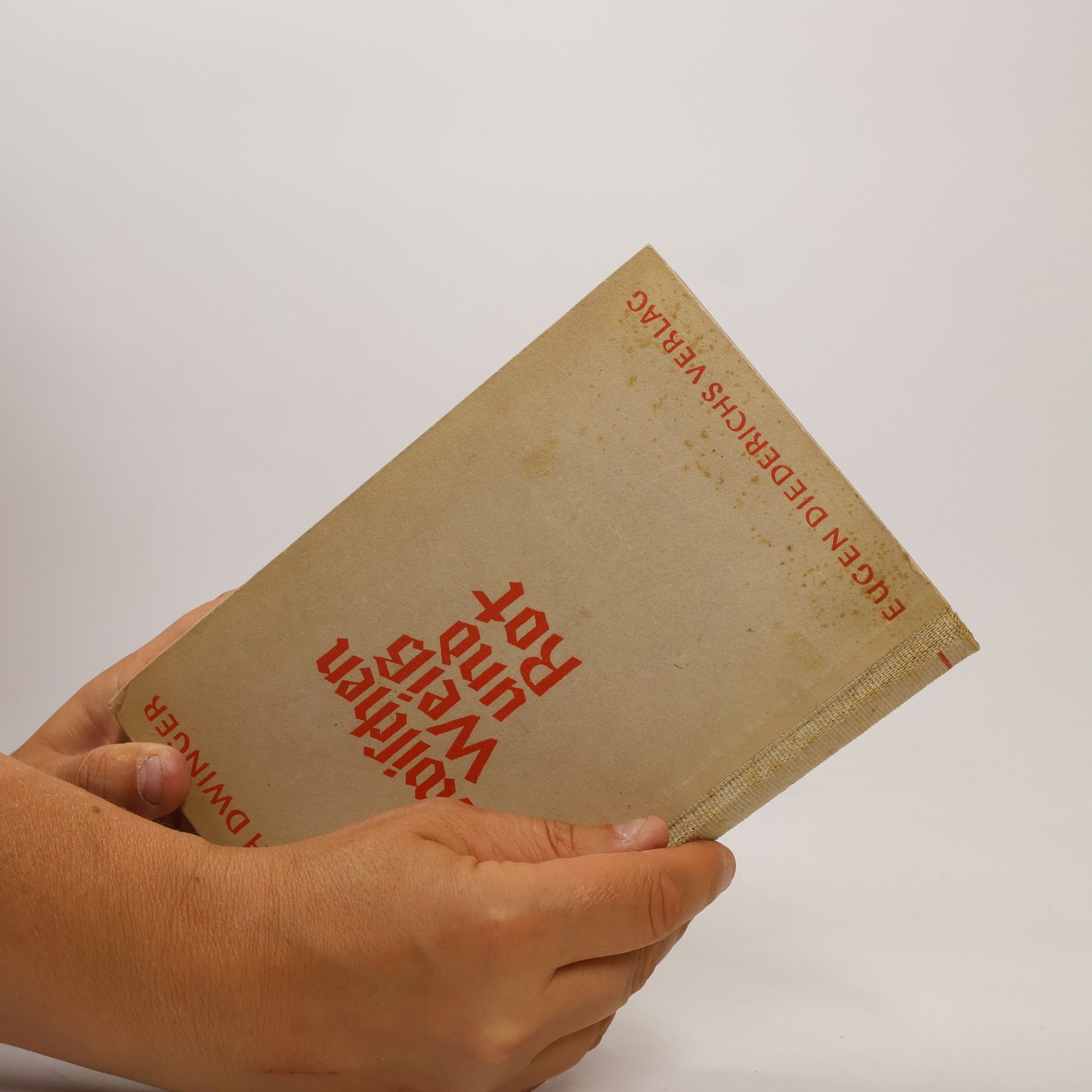 Edwin Erich Dwinger Zwischen Weiß und Rot