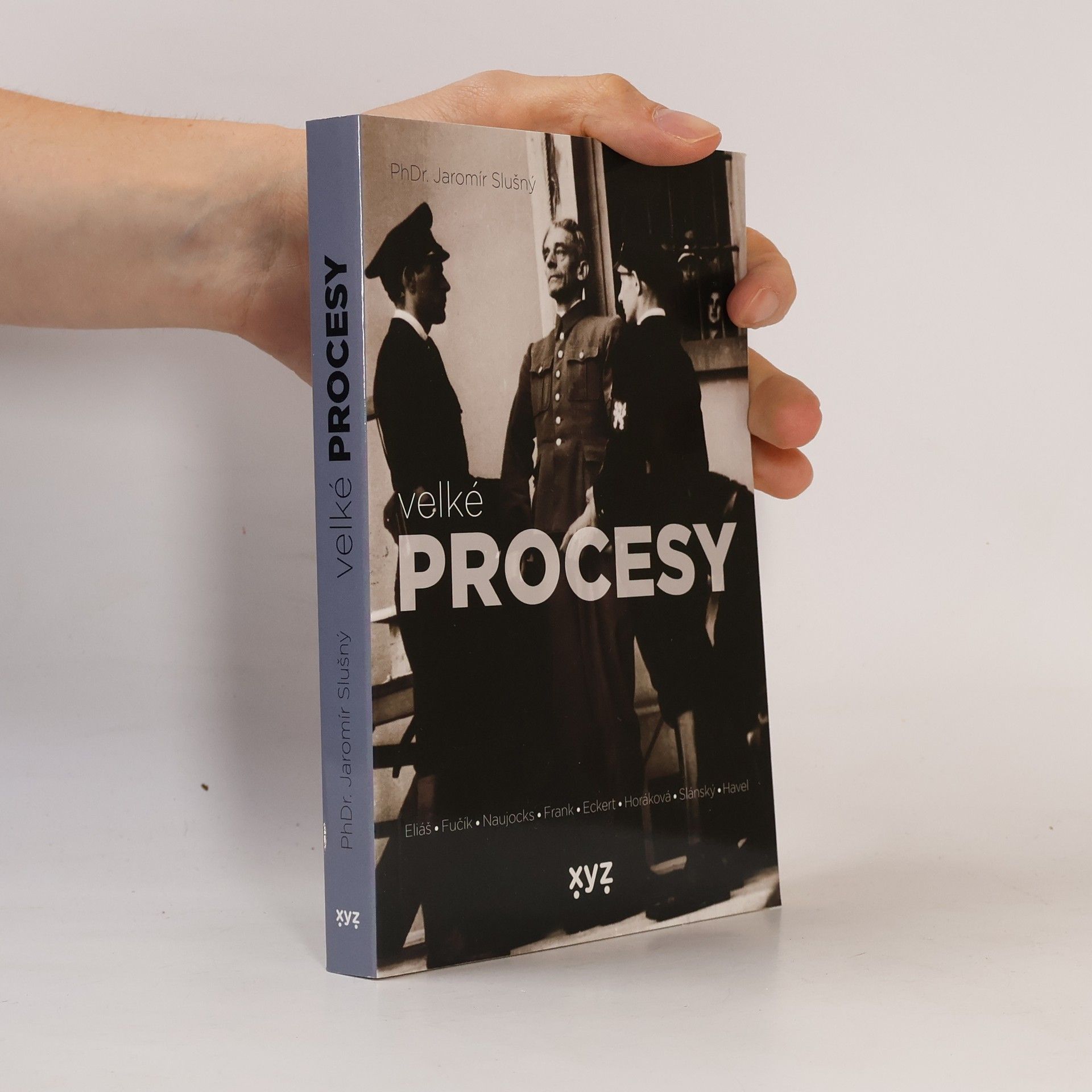Jaromír Slušný Velké procesy