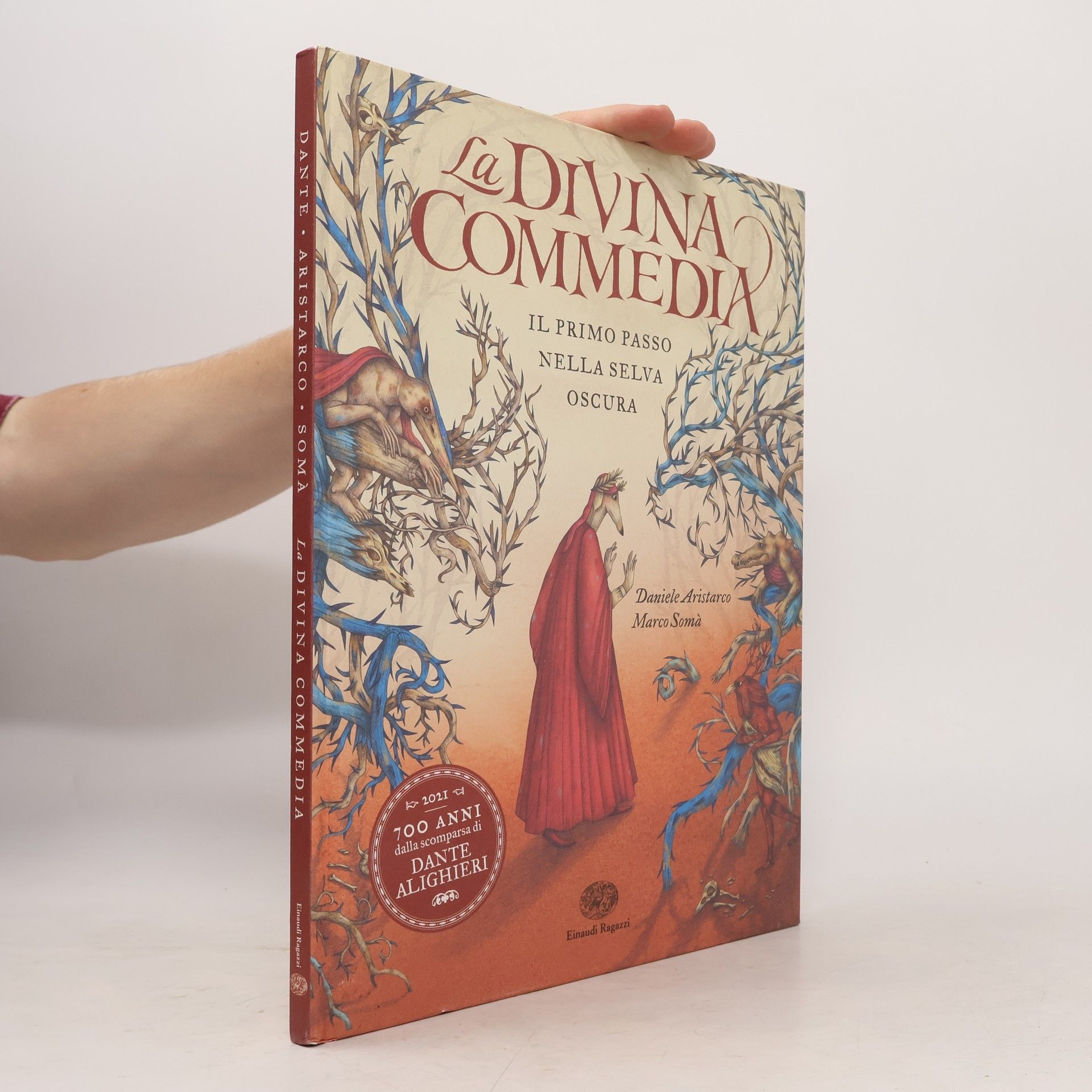 La Divina Commedia. Il primo passo nella selva oscura. Ediz. a colori