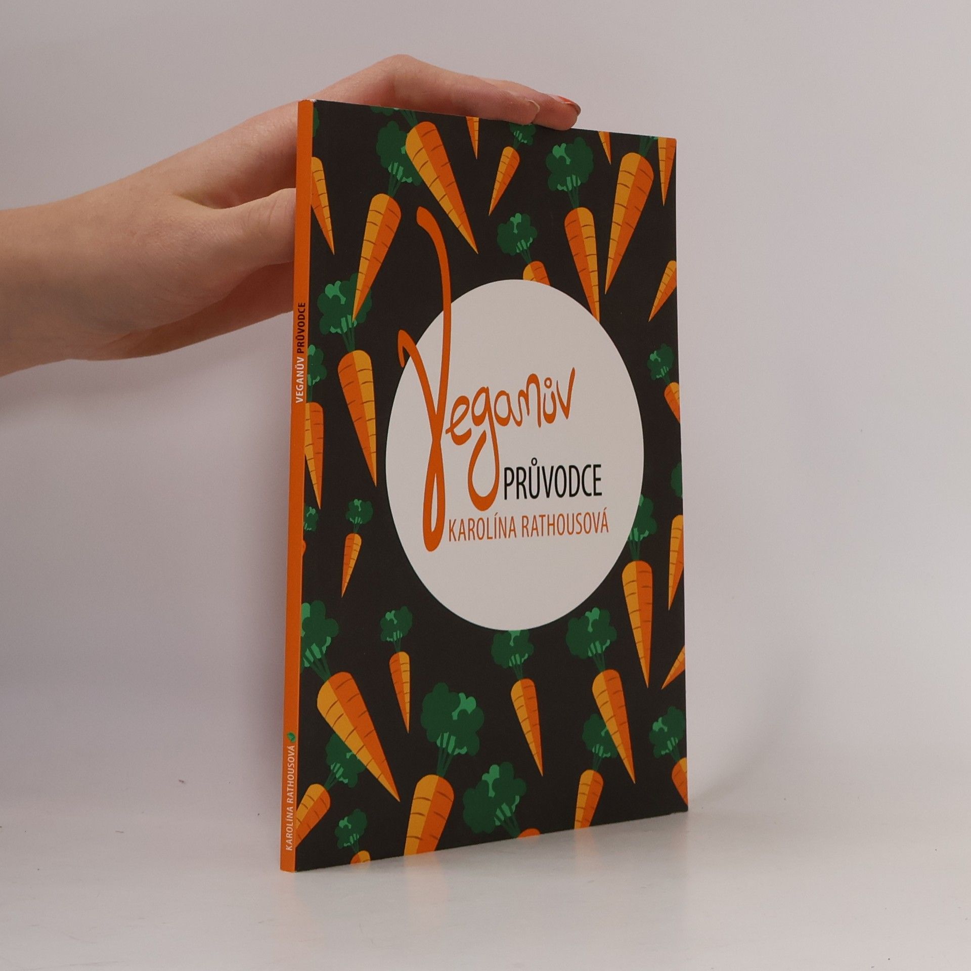 Karolína Rathousová Veganův průvodce