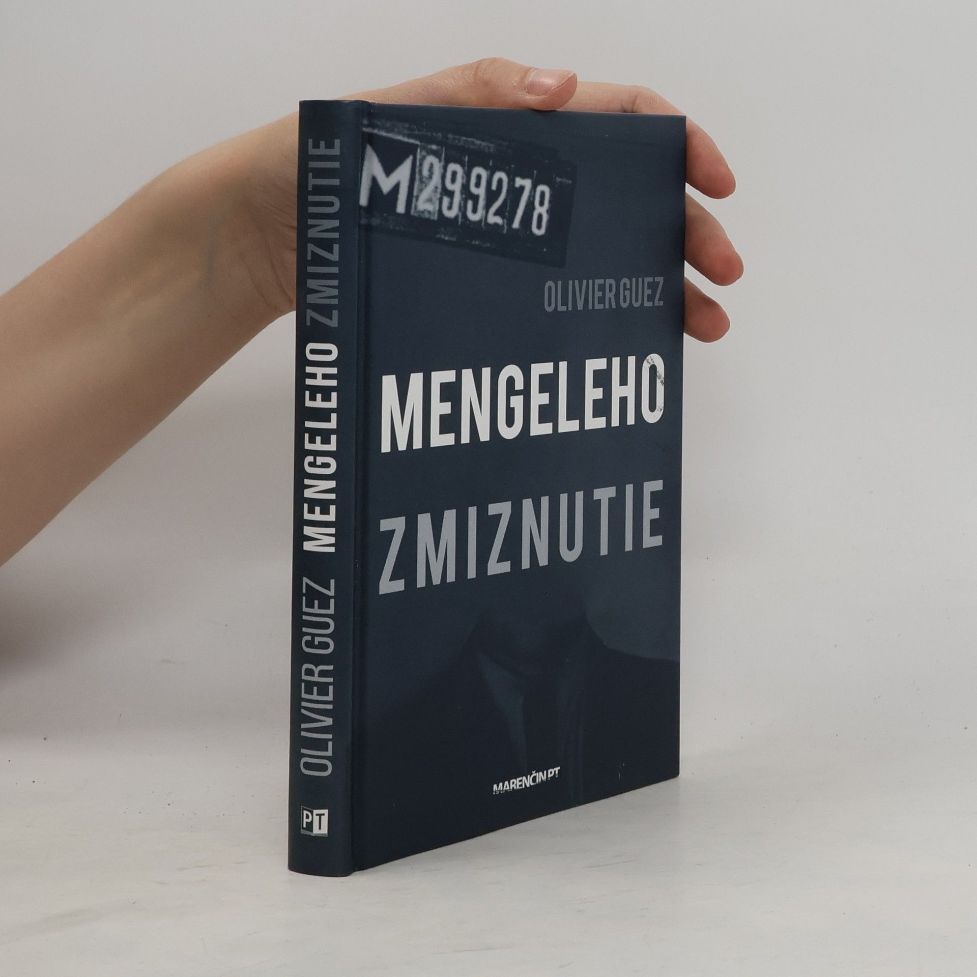 Olivier Guez Mengeleho zmiznutie