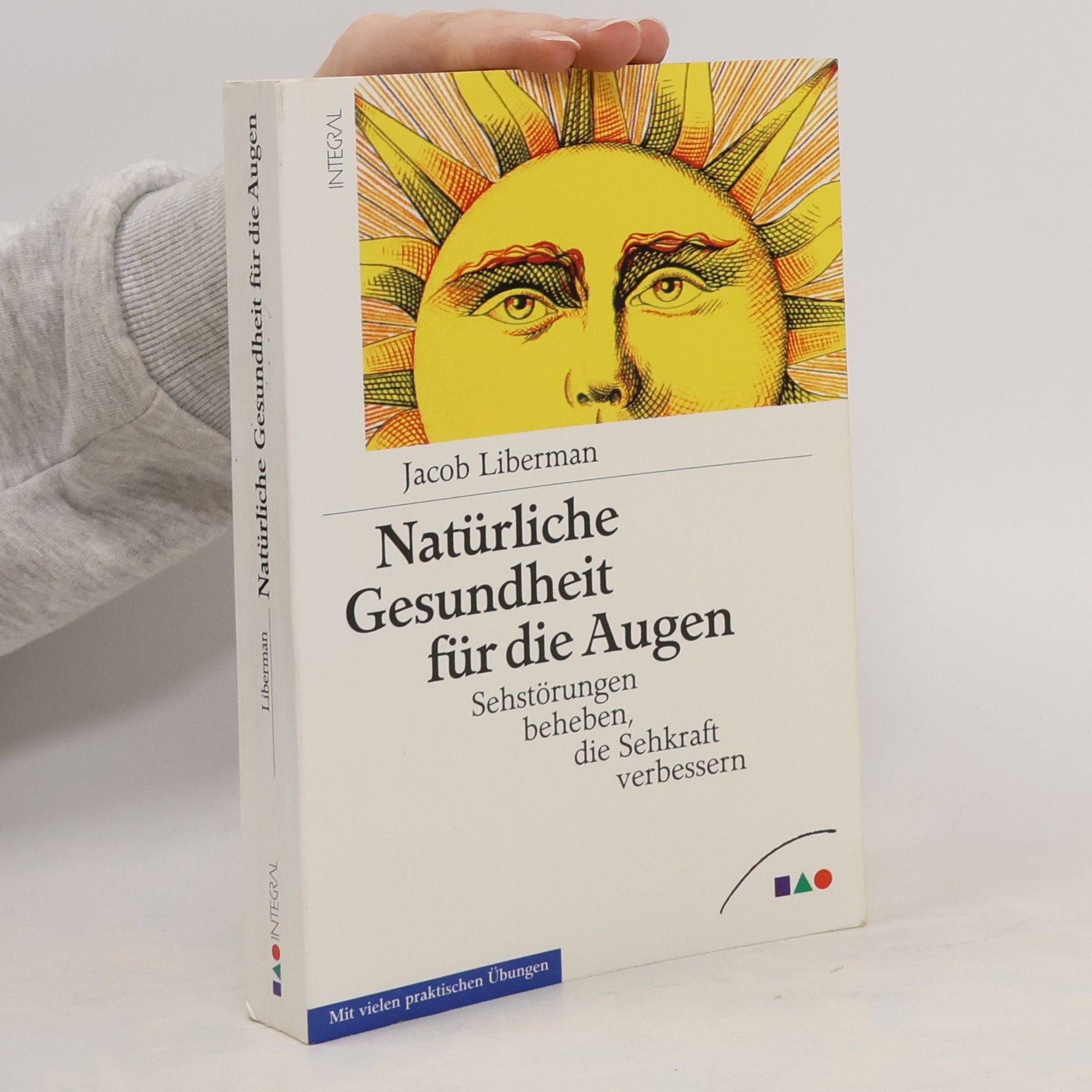 Jacob Liberman Natürliche Gesundheit für die Augen
