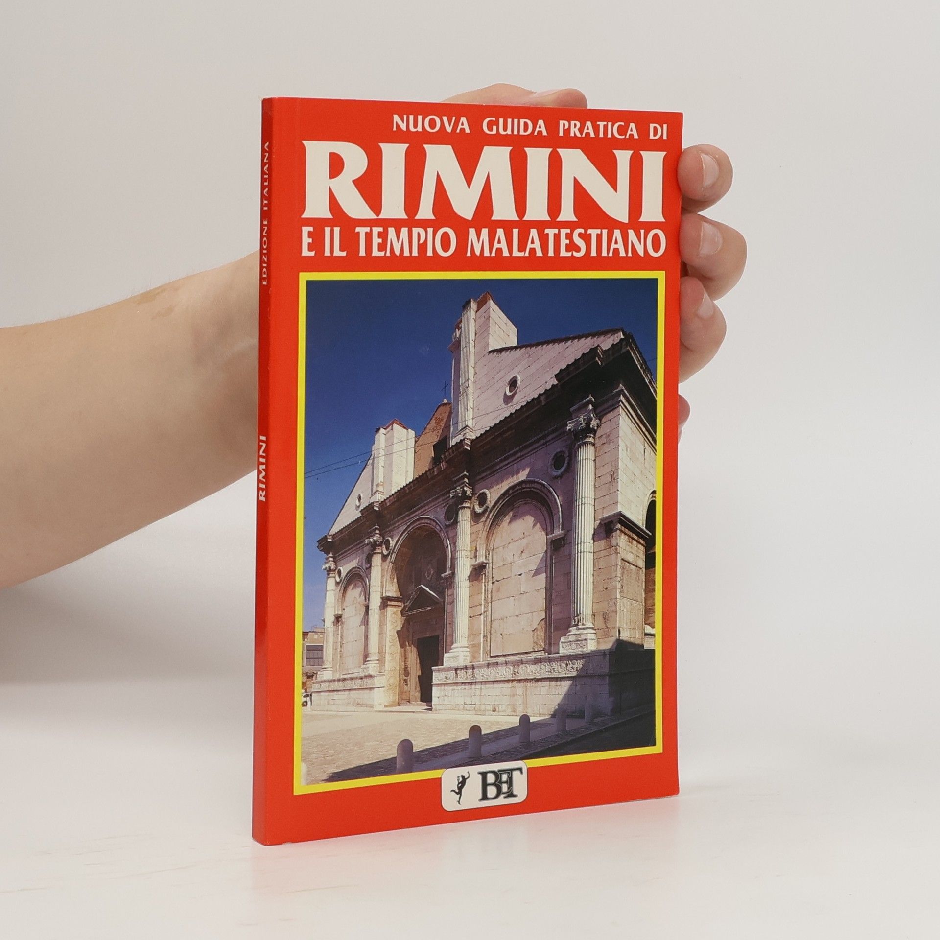 Rimini e il Tempio Malatestiano - edizione italiana