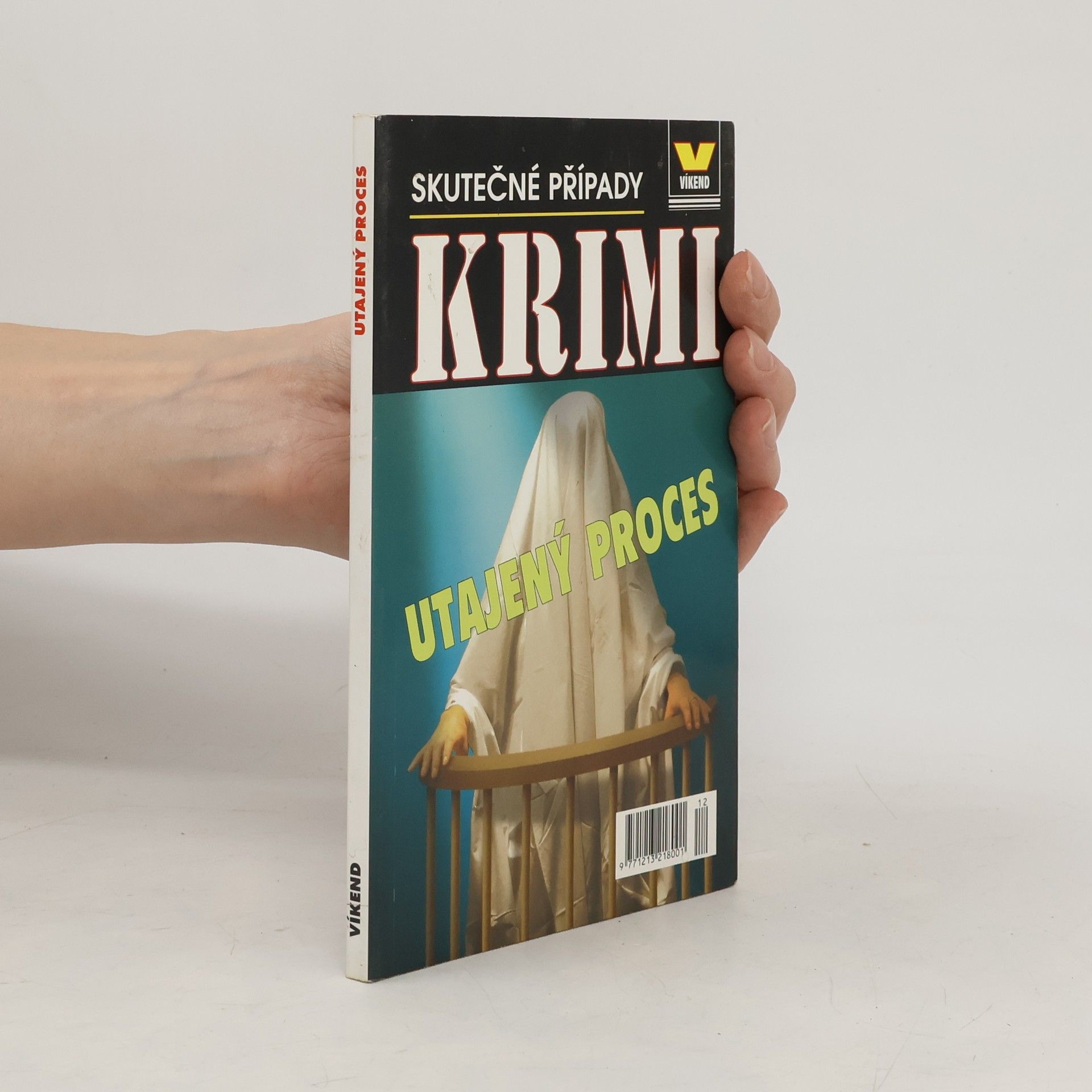 Various authors Utajený proces : skutečné kriminální případy