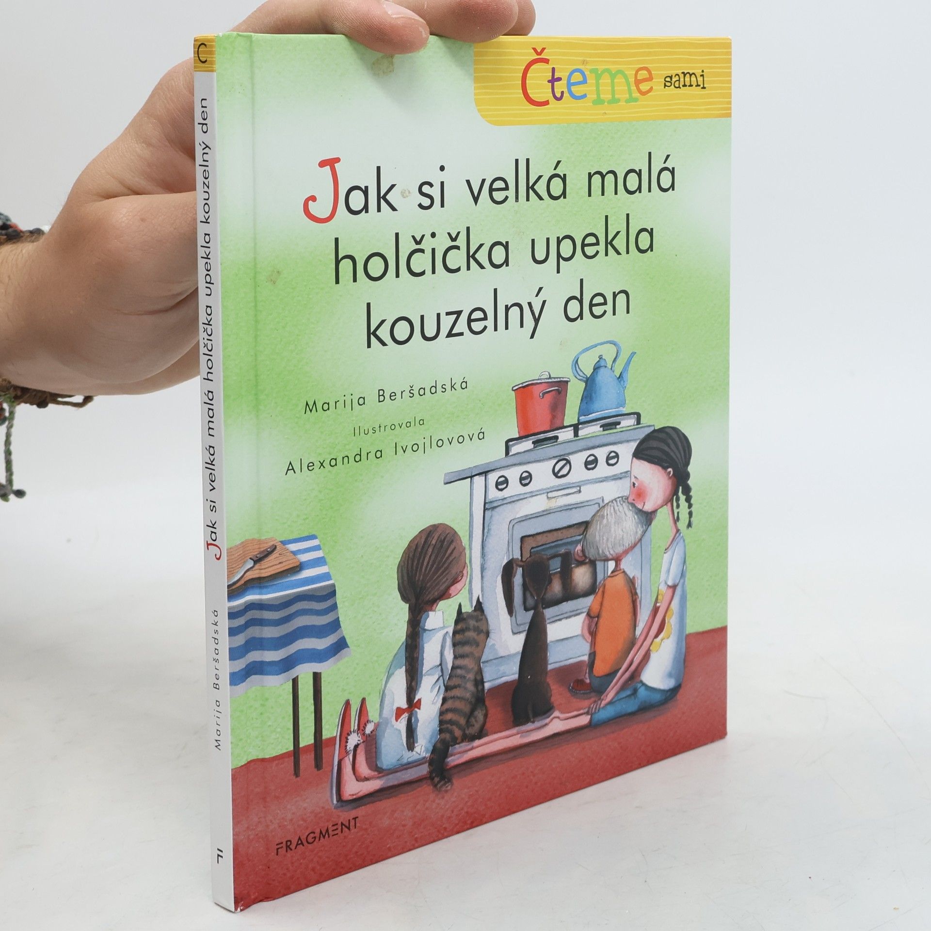 Marija Beršadskaja Čteme sami – Jak si velká malá holčička upekla kouzelný den
