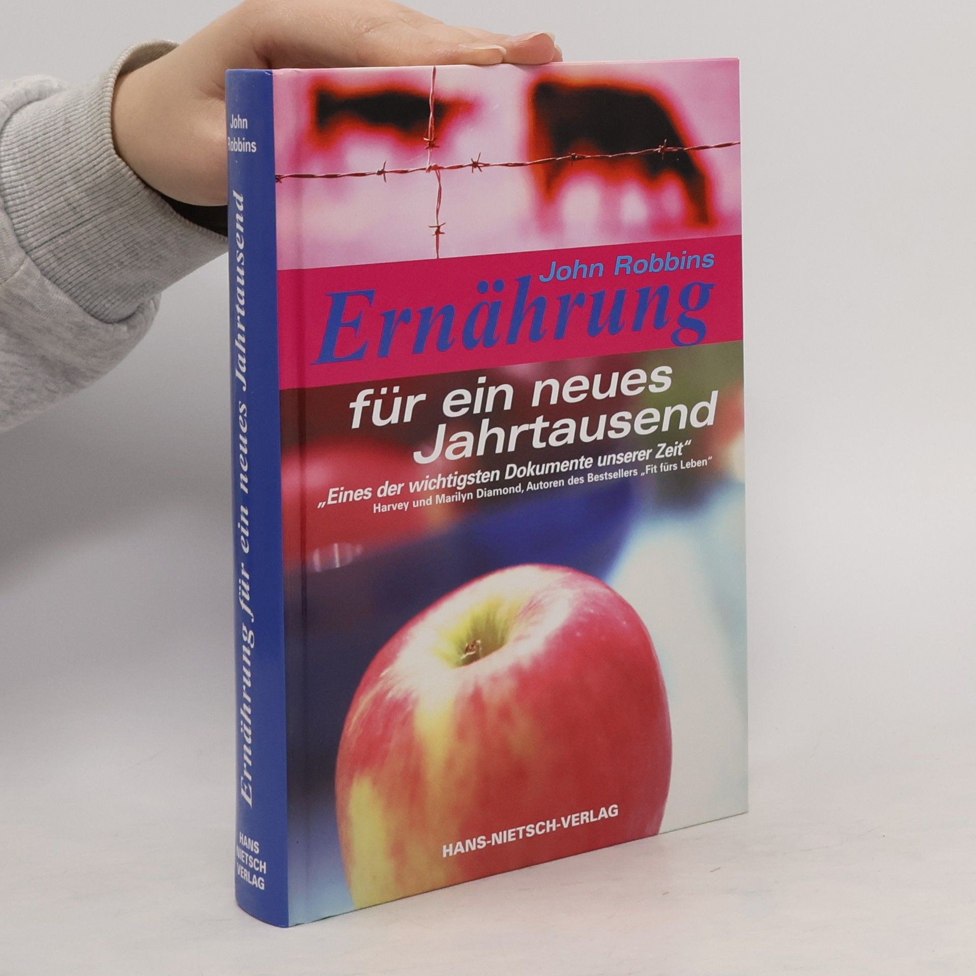 John Robbins Ernährung für ein neues Jahrtausend