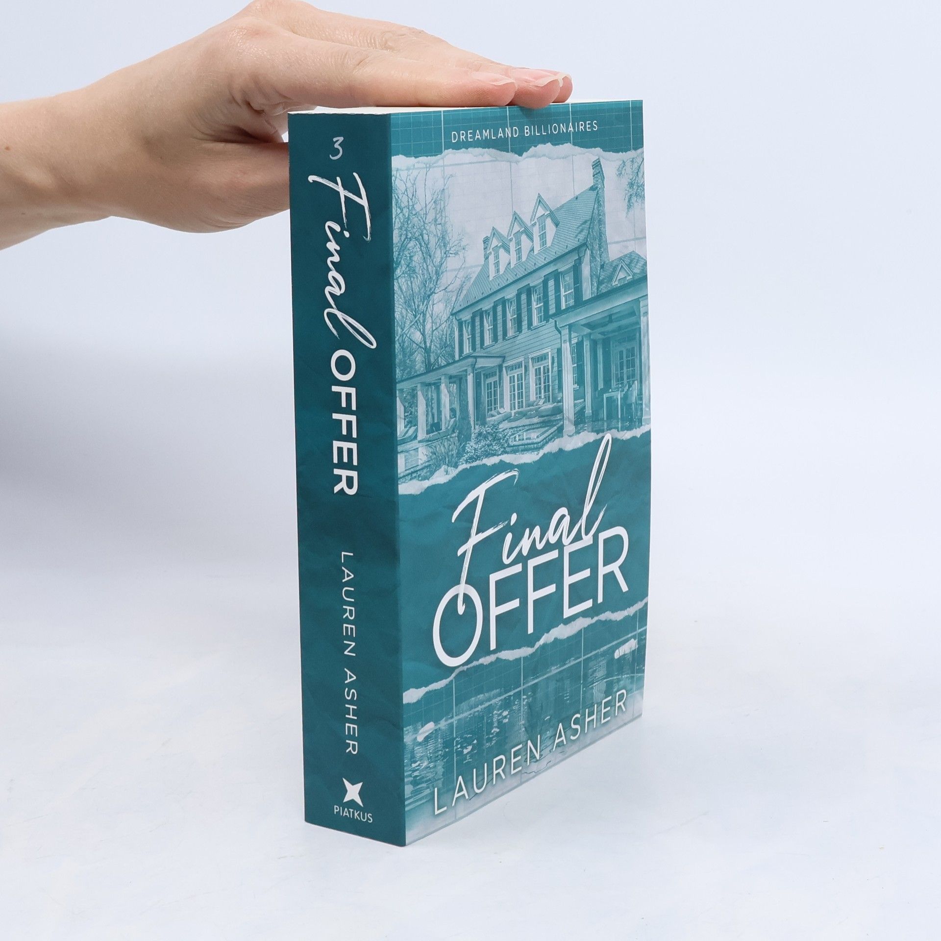 Lauren Asher Dreamland Billionaires. Final Offer