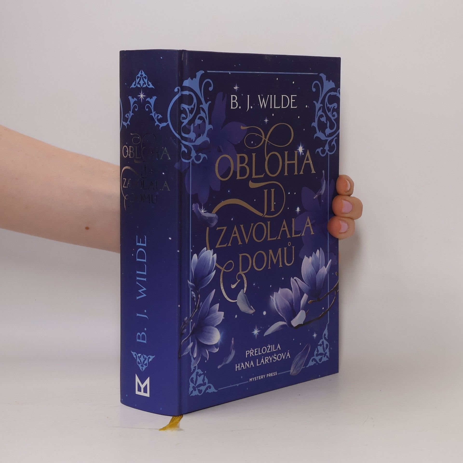 B. J. Wilde Obloha ji zavolala domů