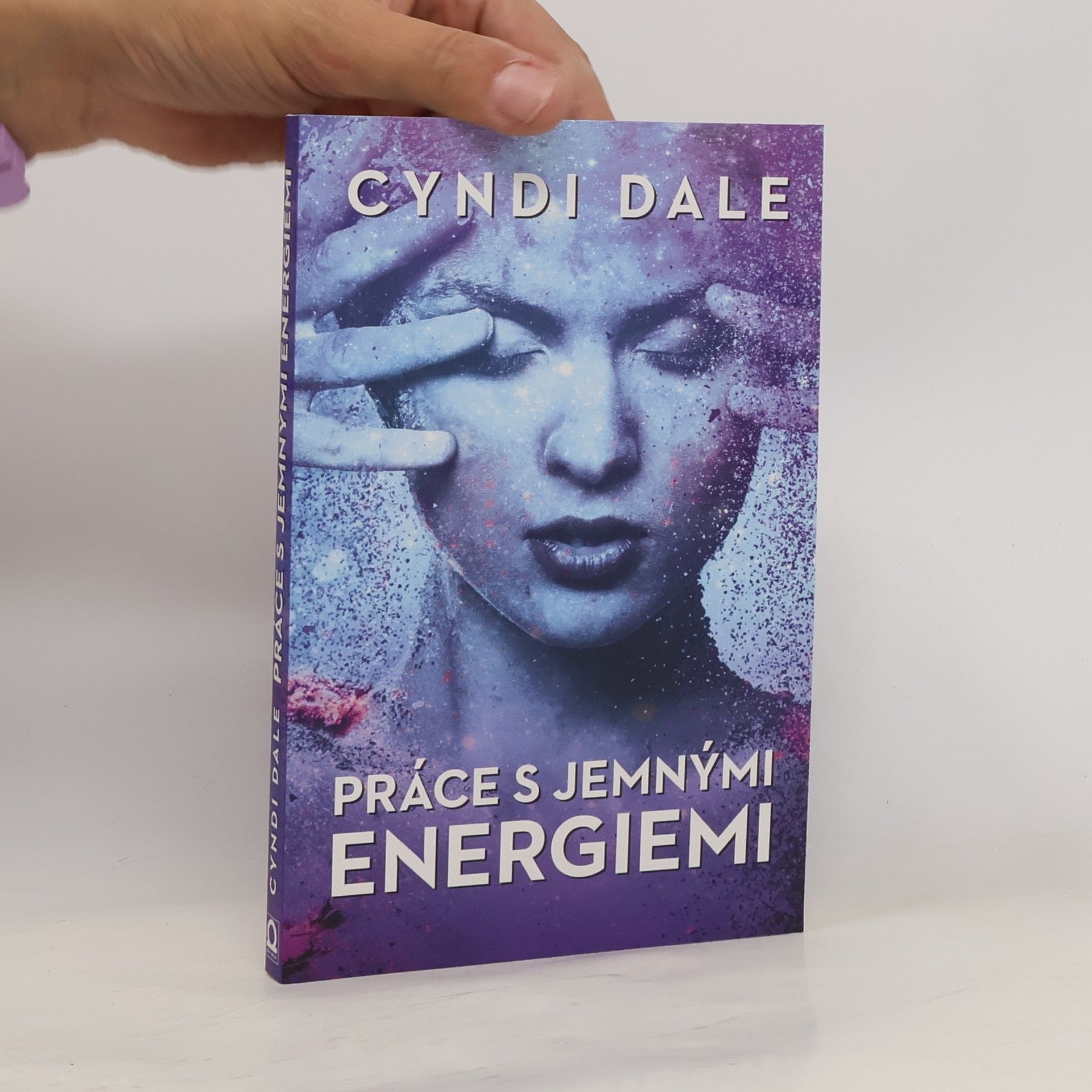 Cyndi Dale Práce s jemnými energiemi